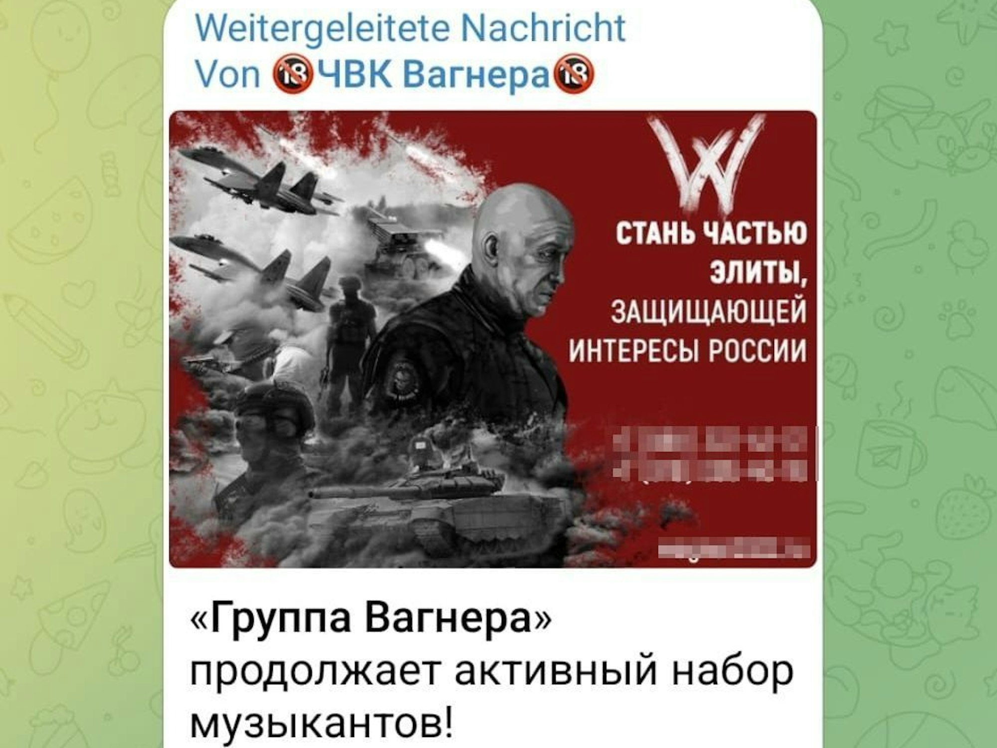 Ein Rekrutierungsaufruf für die Gruppe Wagner, geteilt in einer Telegram-Gruppe von Kolbasnikova
