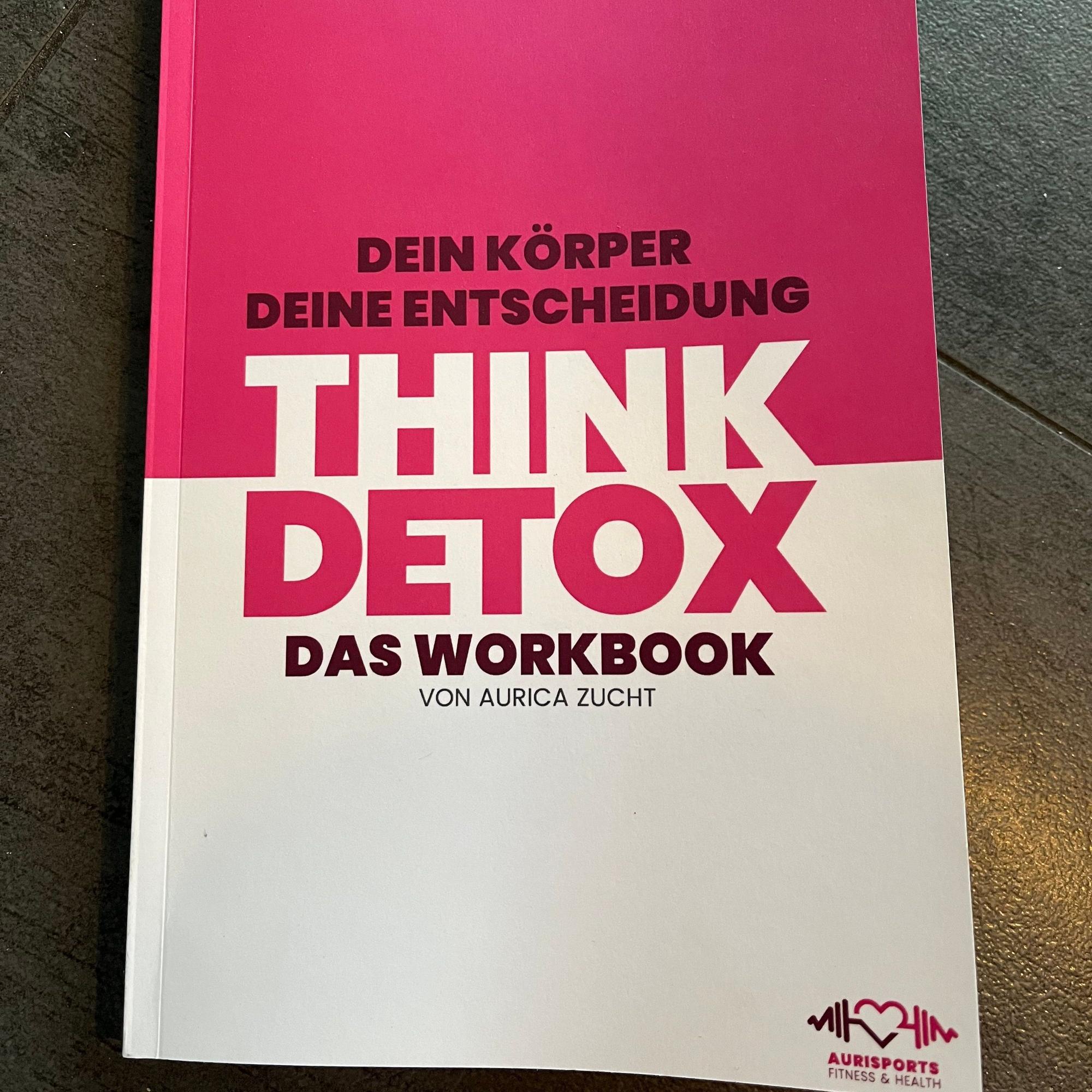 Das Buchcover von „Think Detox“