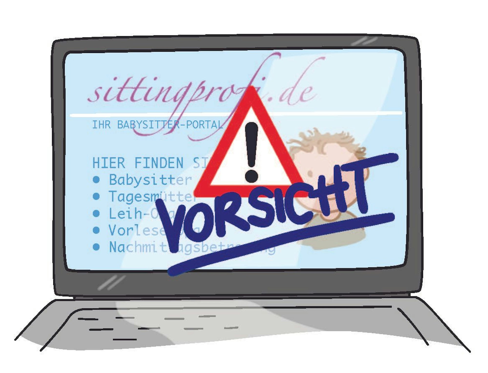 Die Illustration von Dorothee Wolters aus Köln zeigt einen PC-Bildschirm, auf dem die Seite eines fiktiven Babysitter-Portals zu sehen ist.