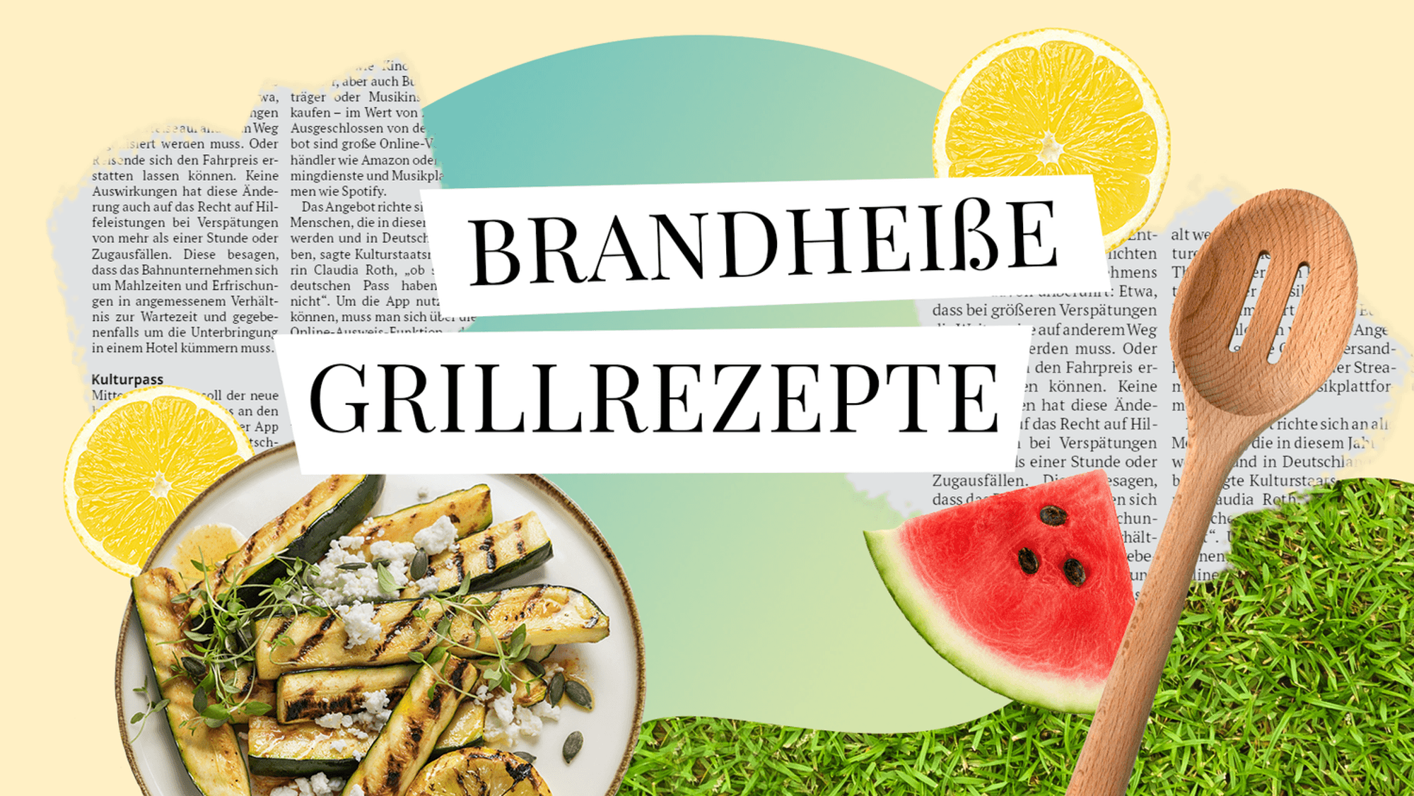 „Brandheiße Grillrezepte“ steht auf einer Fotomontage mit Gegrilltem und Zubehör.