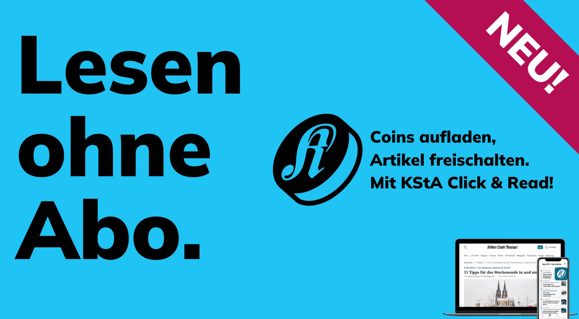 Lesen ohne Abo. Das neue Click and Read Angebot von KStA
