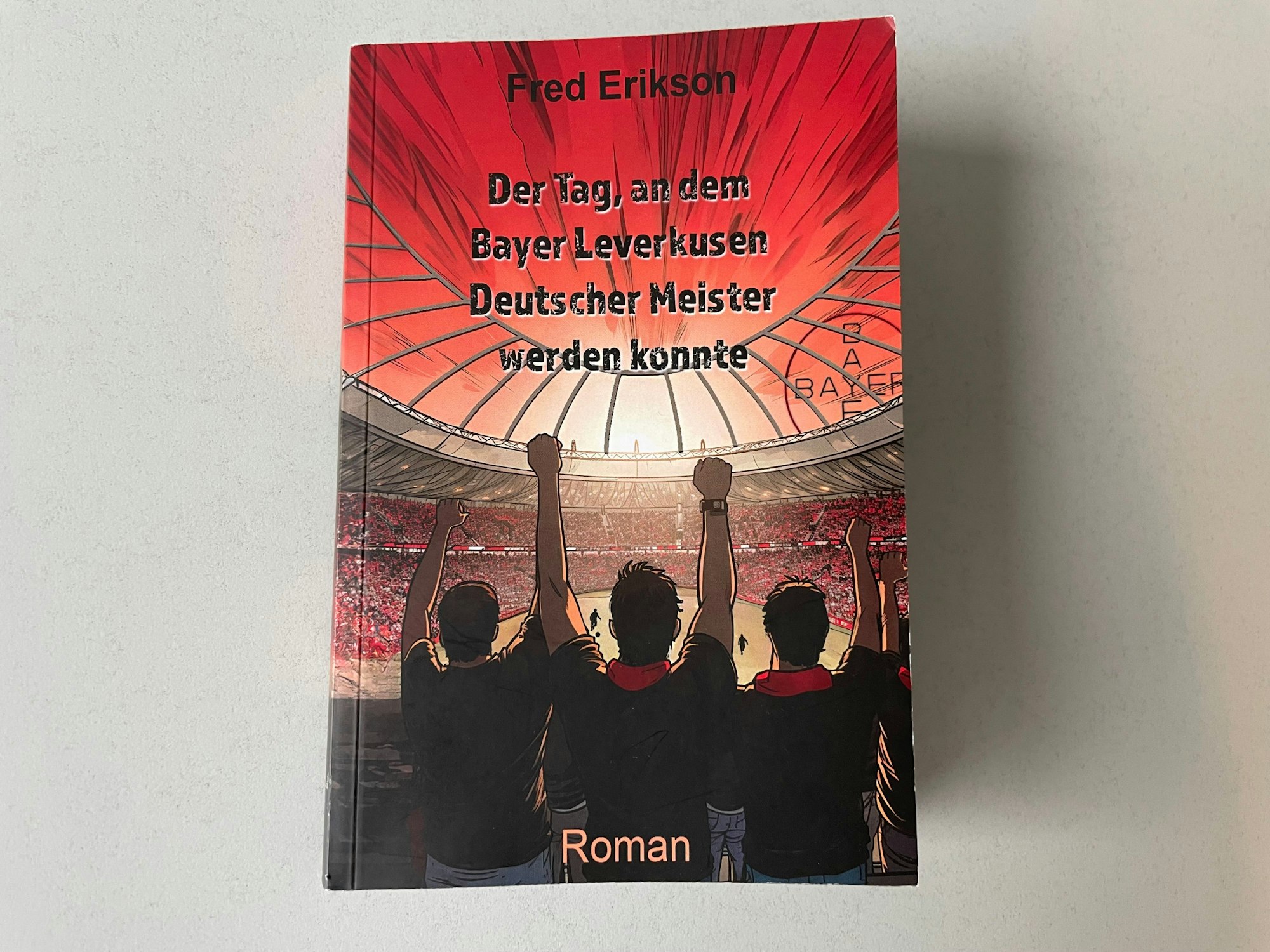 Fred Erikson hat das Buch „Der Tag, an dem Bayer Leverkusen Deutscher Meister werden konnte“ geschrieben.