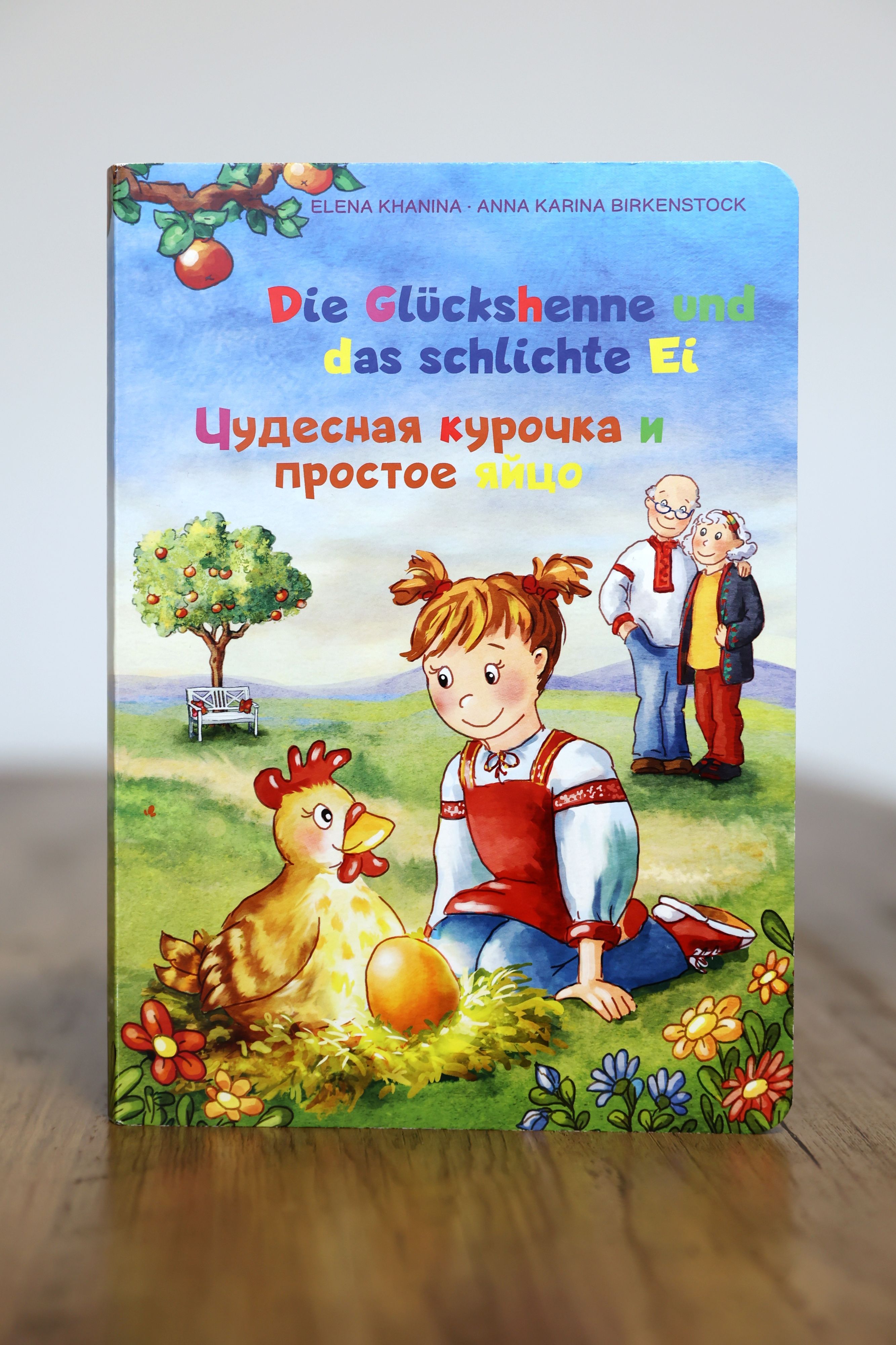 Cover des Buches „Die Glückshenne und das schlichte Ei“, ein deutsch-rusissches Kinderbuch