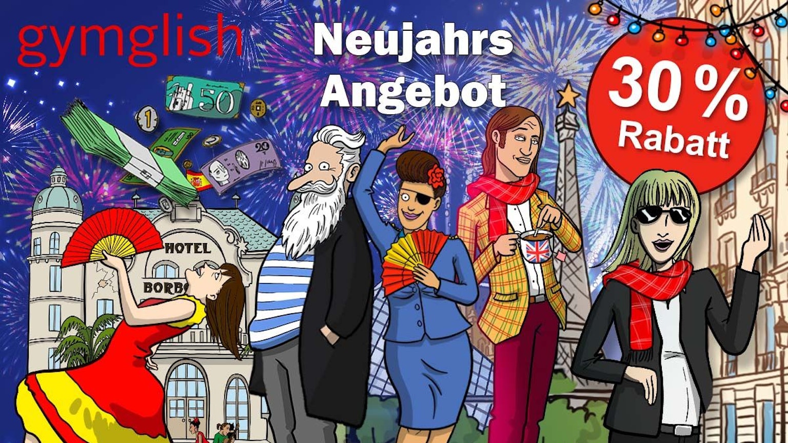 Gymglish Comic Charaktere stehen zusammen vor Bauwerken wie dem Eiffelturm im Hintergrund. Am Himmel ist Feuerwerk zu sehen und das Gymglish Logo.