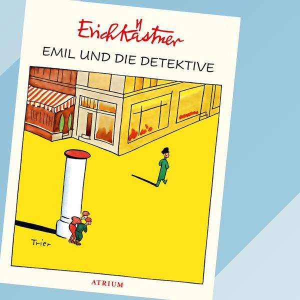 Cover Kinderbuch Emil und die Detektive von Erich Kästner