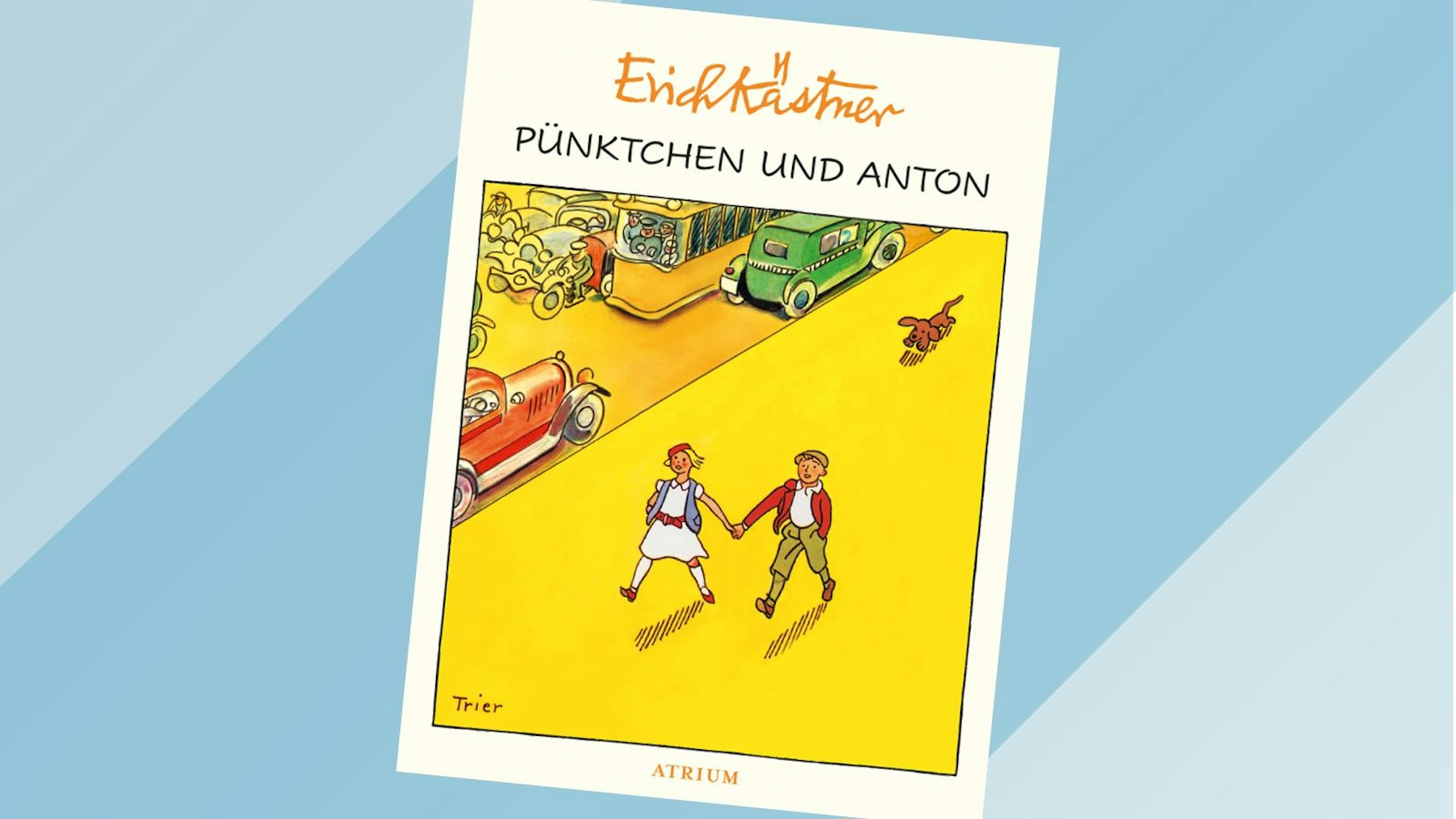 Cover von Pünktchen und Anton, illustriert von Walter Trier