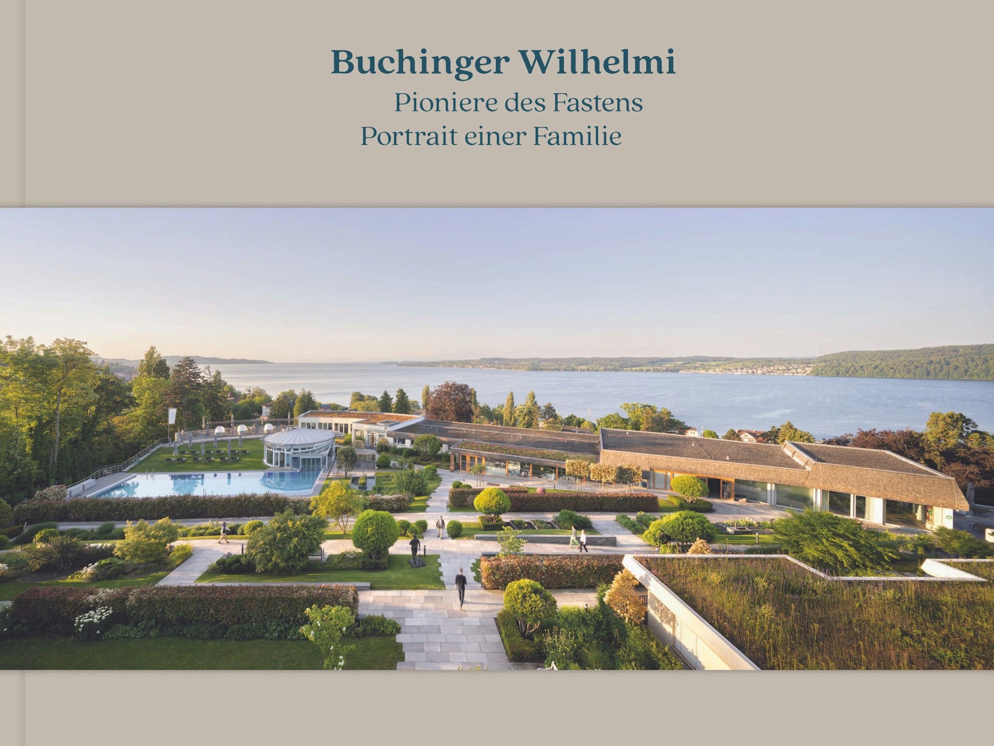 Bildband: Buchinger Wilhelmi, Pioniere des Fastens – Portrait einer Familie