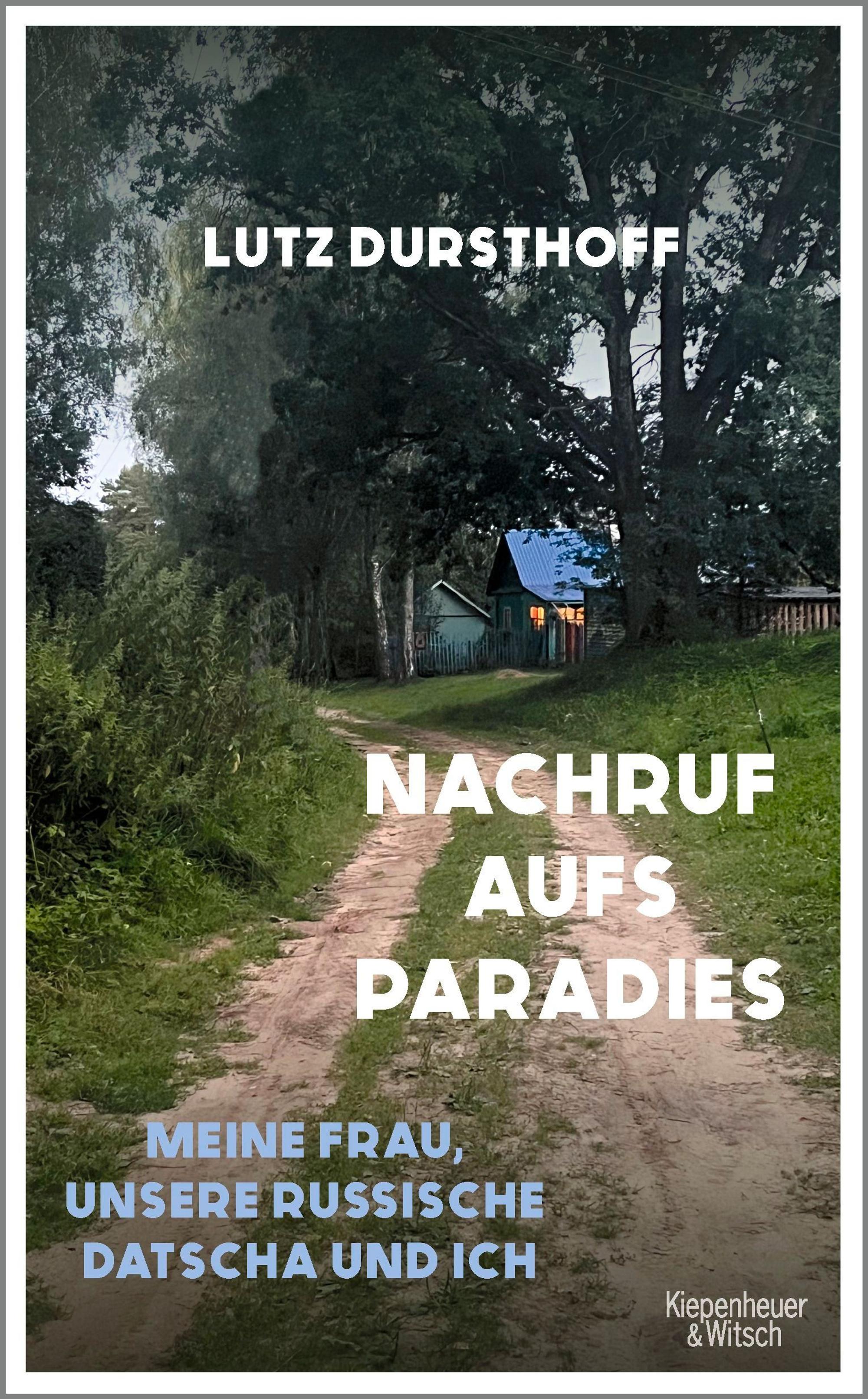 Lutz Dursthoff: "Nachruf aufs Paradies"