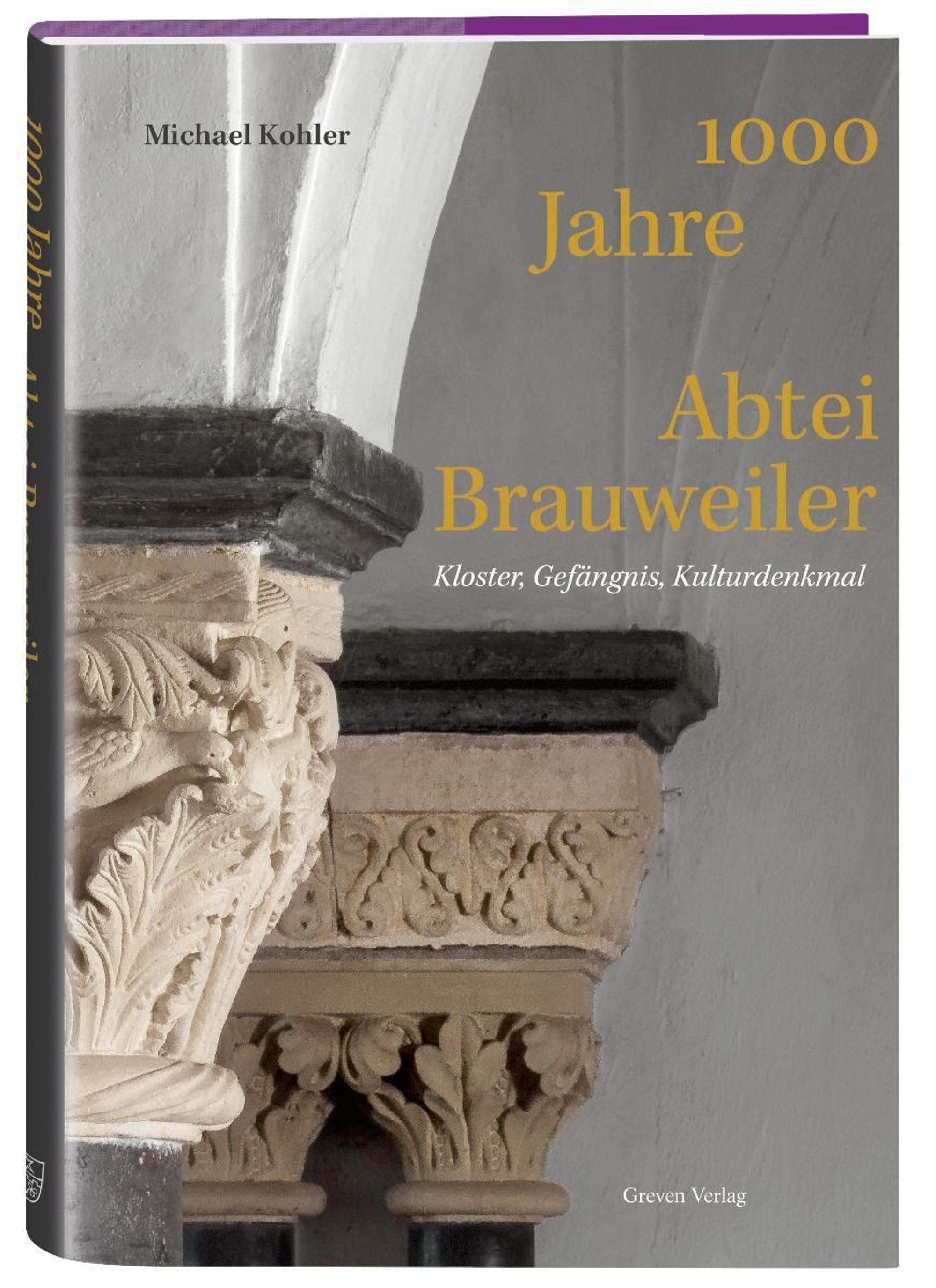 Das Buchcover von 1000 Jahre Abtei Brauweiler zeigt mehrere reich verzierte Kapitelle aus Stein.