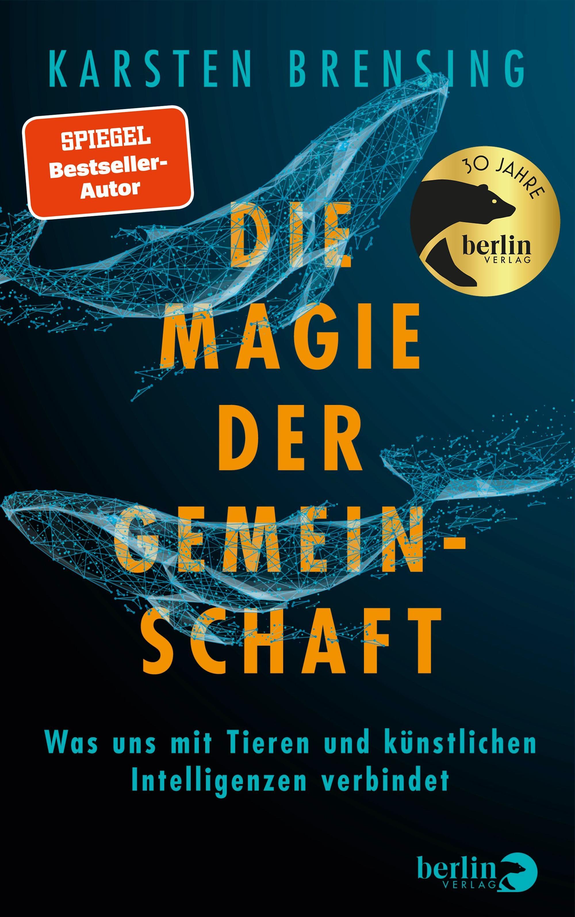 Zu sehen ist das Buchcover von Karsten Brensings Sachbuch „Die Magie der Gemeinschaft“.