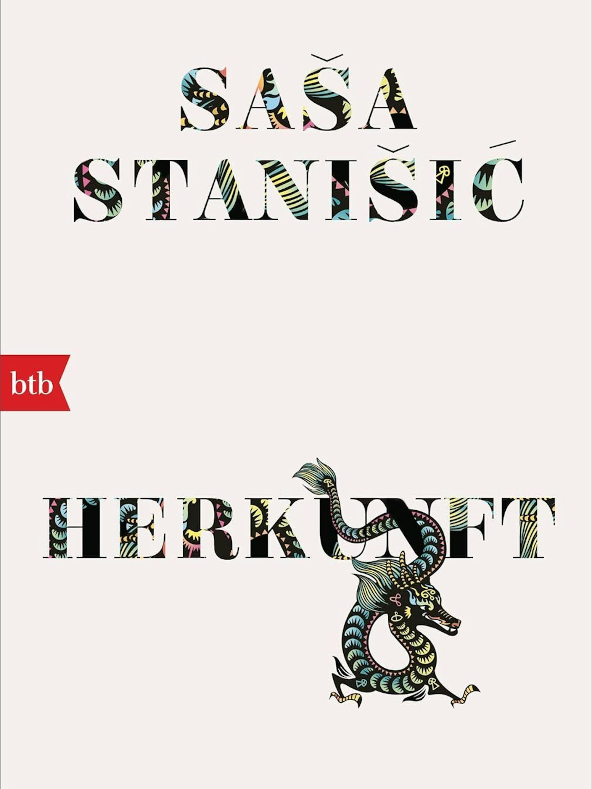 Saša Stanišić: „Herkunft“, btb, 368 Seiten, 22 Euro, E-Book: 9,99 Euro.