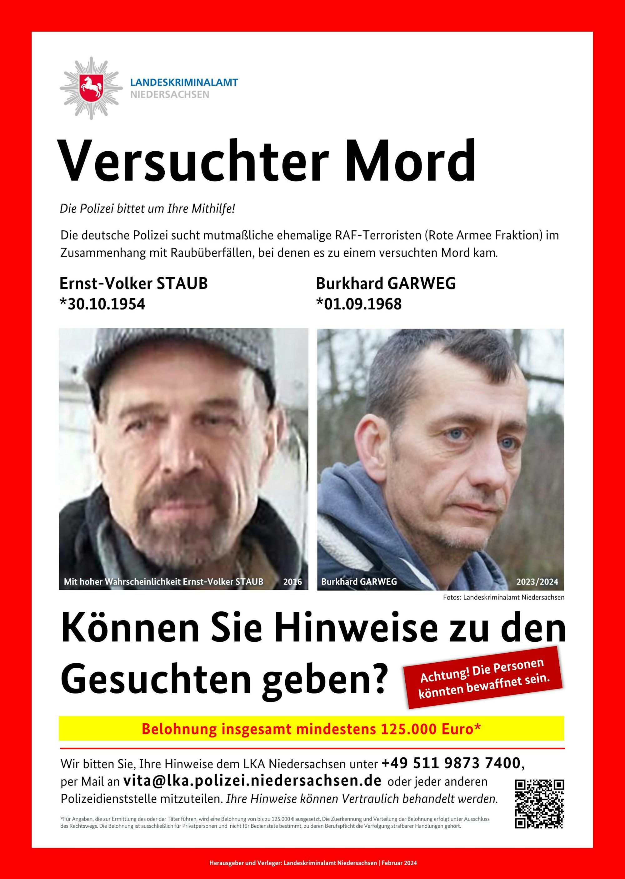 Mit diesem Plakat-Handout fahnden die Staatsanwaltschaft Verden und das Landeskriminalamt (LKA) Niedersachsen gemeinsam nach den beiden gesuchten mutmaßlichen Räubern Ernst-Volker Staub und Burkhard Garweg.