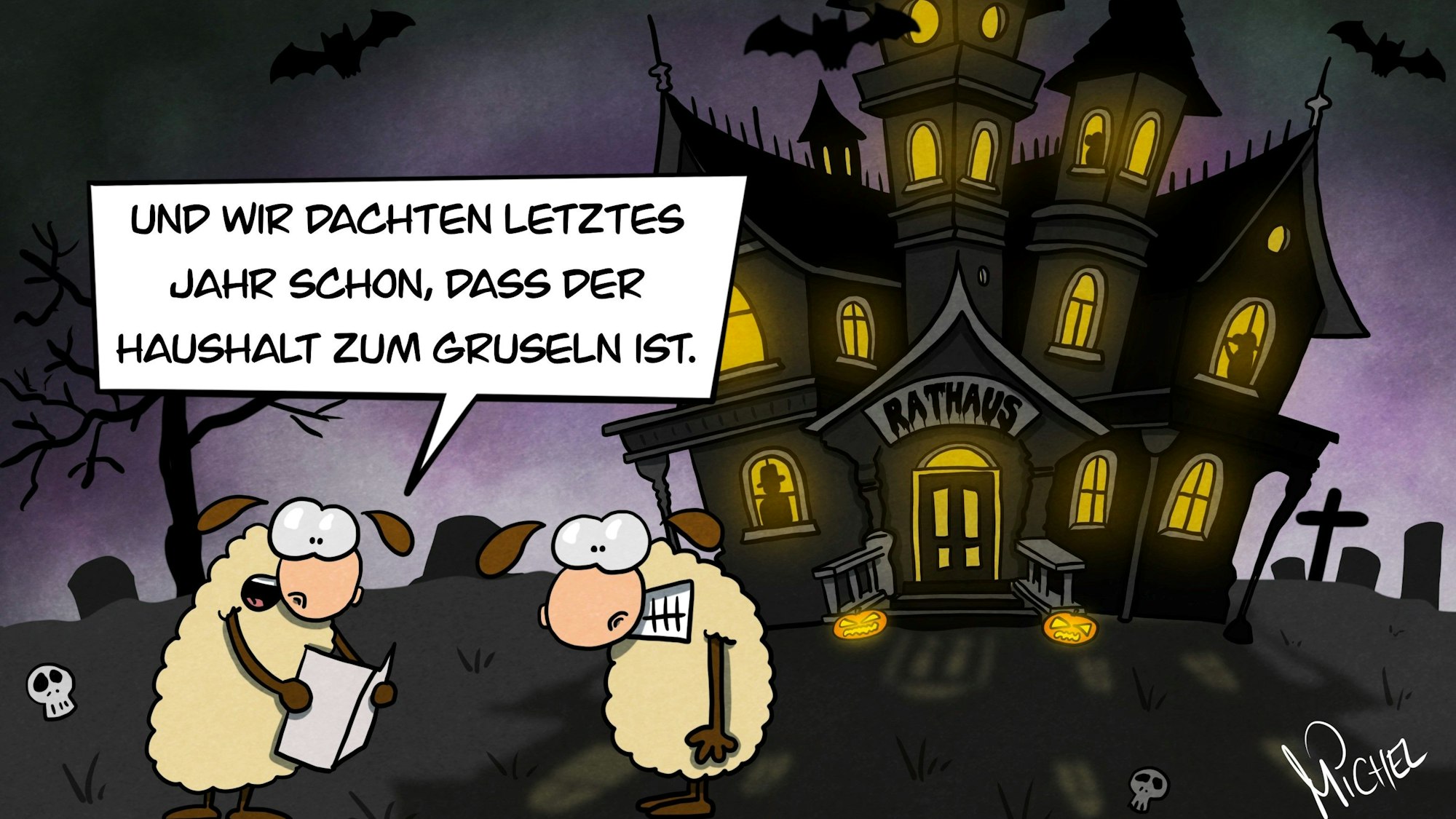 Unser Cartoonist Michel Ley zeichnete zwei Schafe, die beim Blick in die aktuellen Haushaltszahlen ausrufen: "Und wir dachten letztes Jahr schon, dass der Haushalt zum Gruseln ist." Im Hintergund ist ein nächtliches Gruselhaus zu sehen, über dessen Eingang ein Schild mit der Aufschrift "Rathaus" hängt.