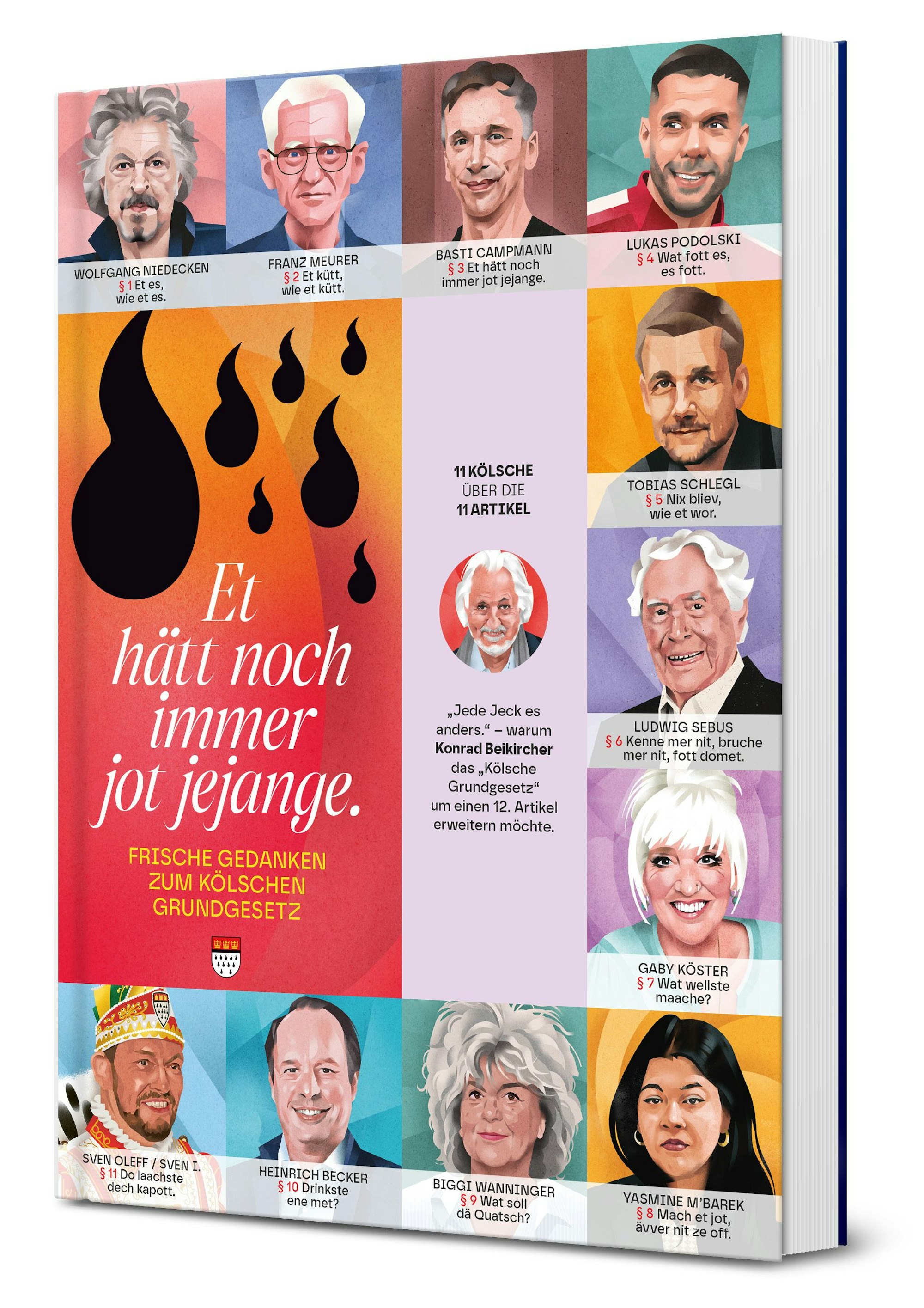 Das Magazin „Et hätt noch immer jot jejange – Frische Gedanken zum Kölschen Grundgesetz“.