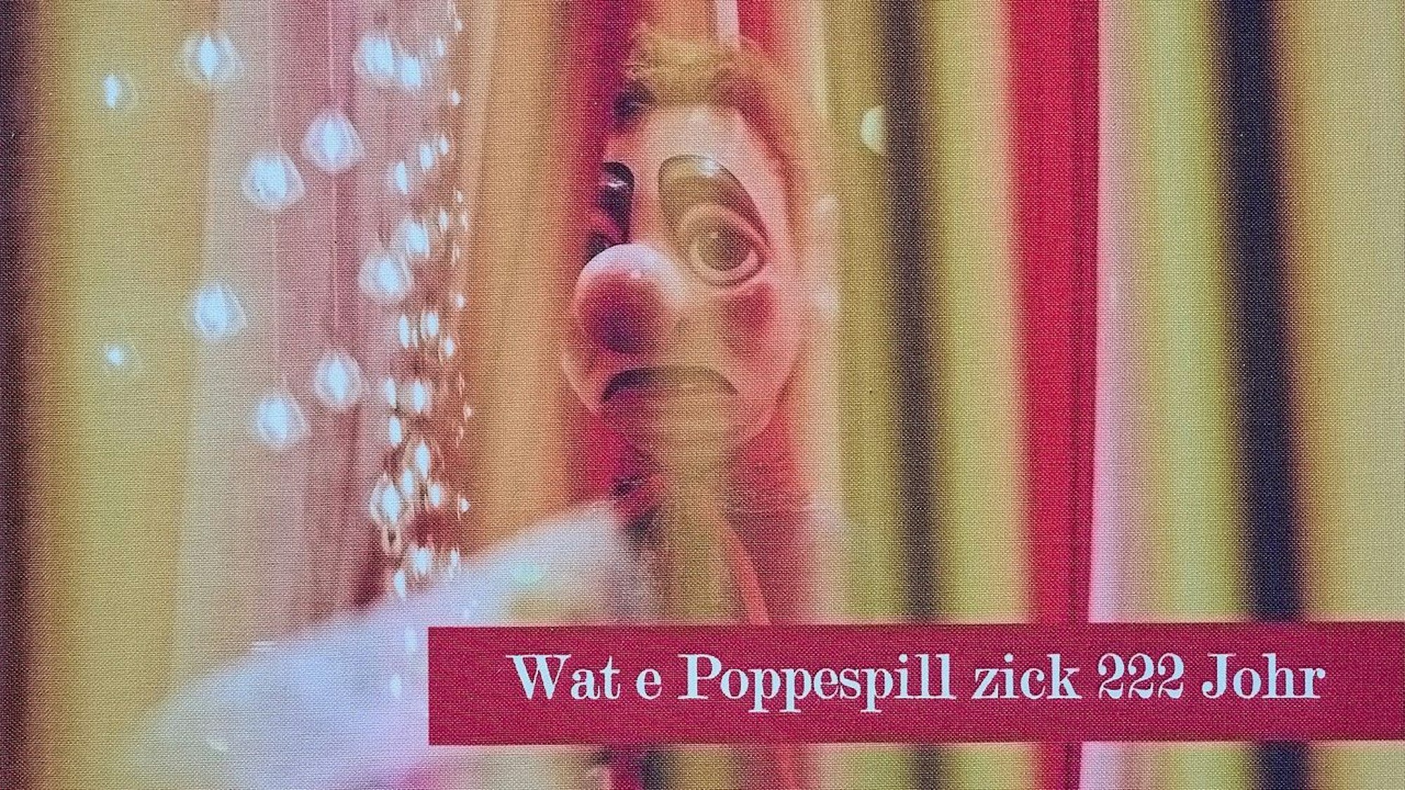 Cover des Bildbandes „Wat e Poppespill zick 222 Johr“.