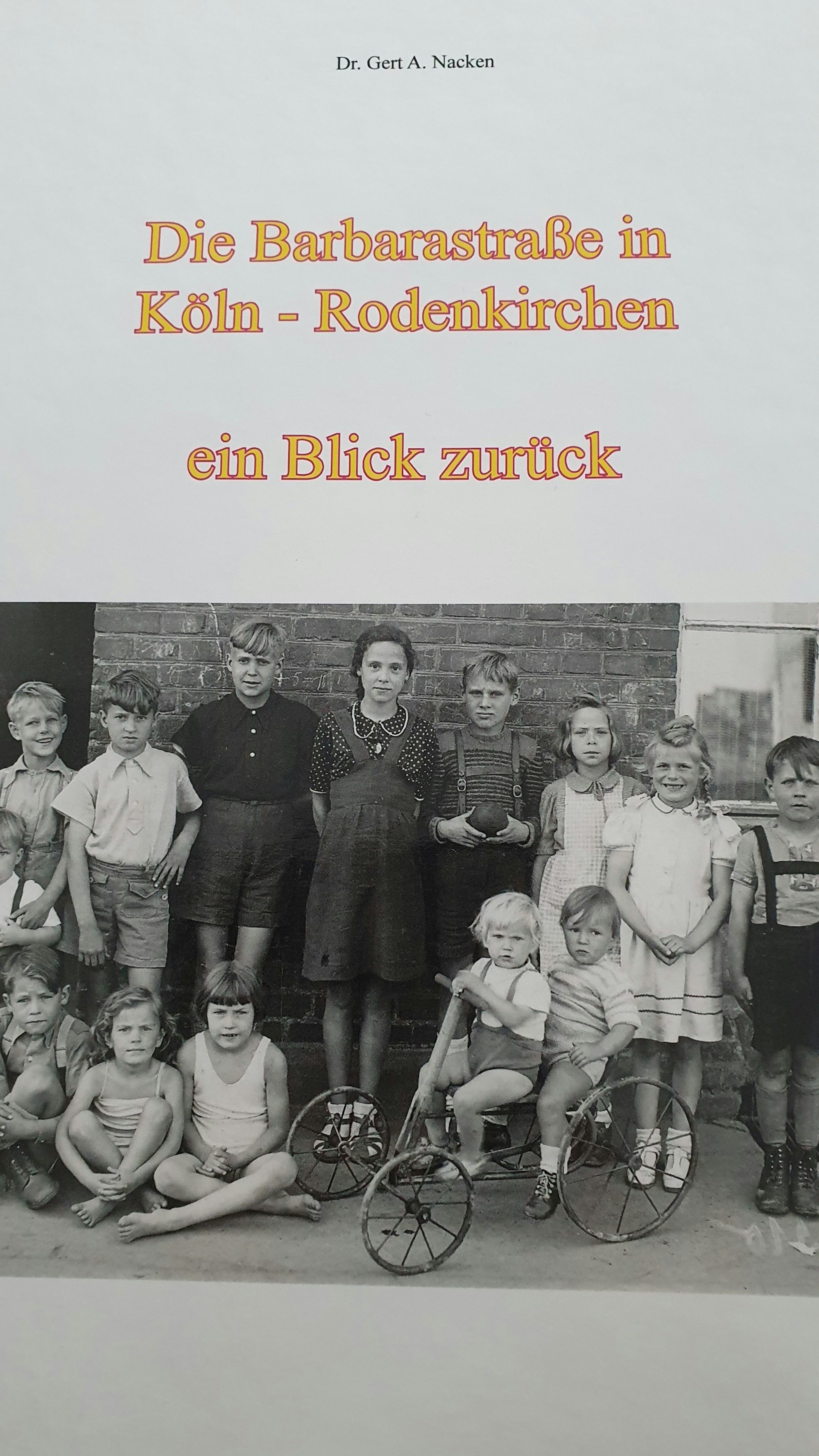 Das Buch „Die Barbarastraße in Köln-Rodenkirchen – ein Blick zurück“.