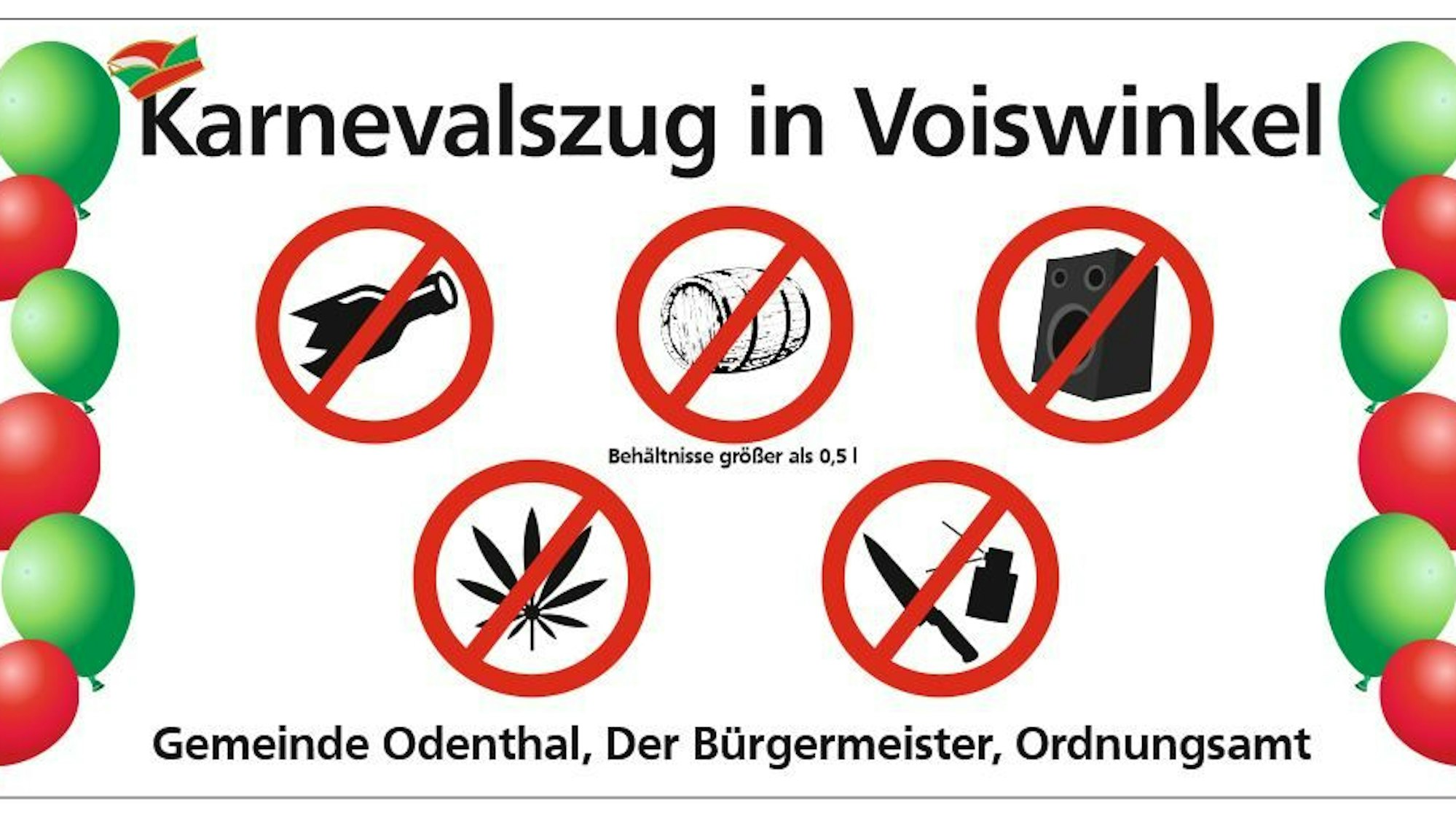 Ein Schild mit Symbolen der im Karnevalszug verbotenen Dinge.