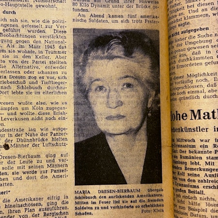 Maria Dresen-Bierbaum rettete womöglich Schlebusch, indem sie es den Amerikanischen Truppen übergab.