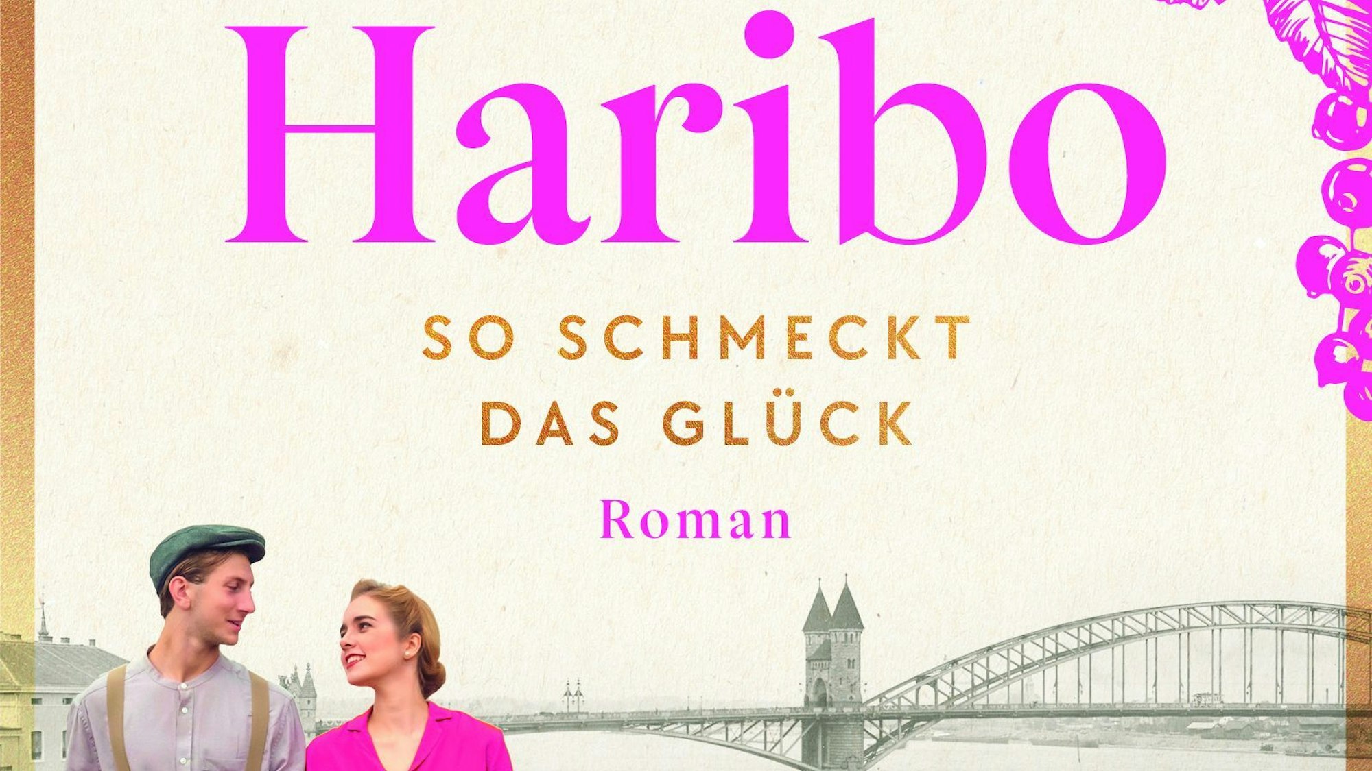 Buchcover „Haribo – So schmeckt das Glück“ von Katharina von der Lane. Zwei Personen halten sich an der Hand.