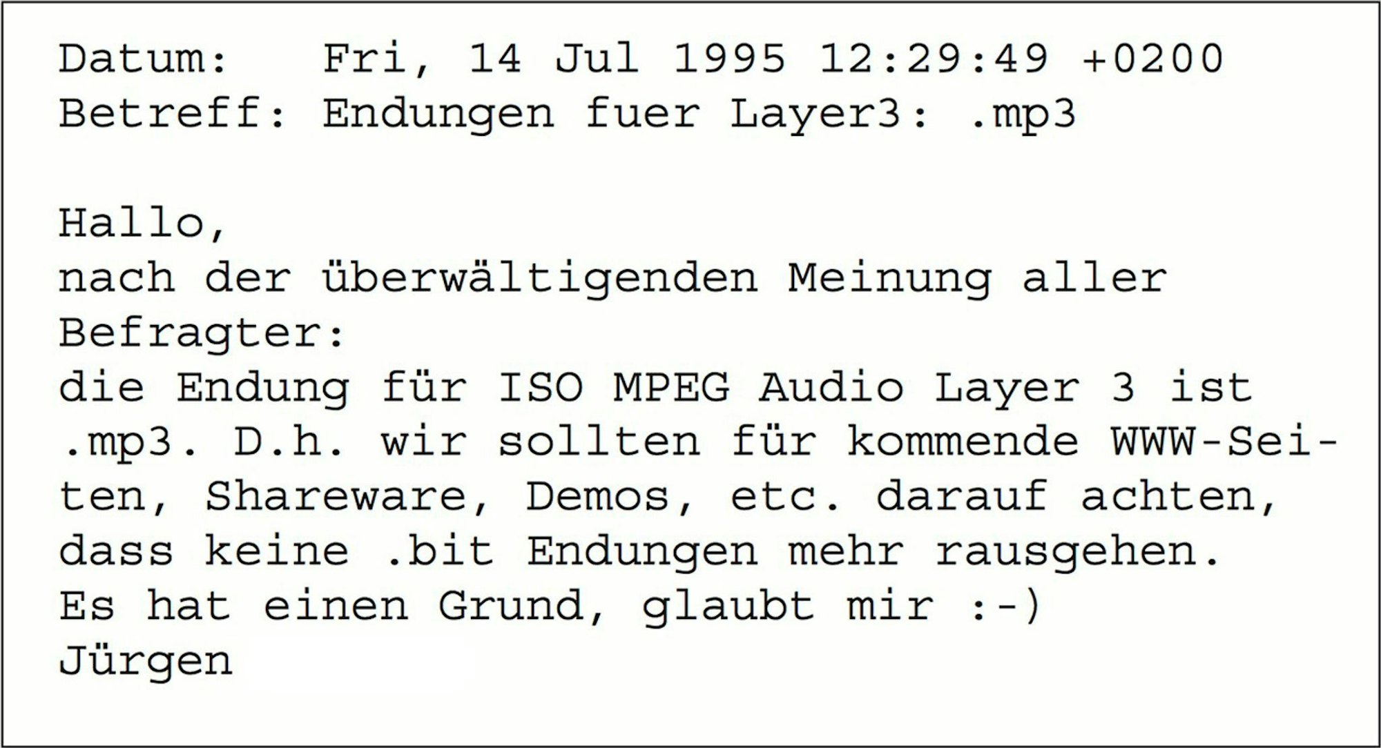 Mit dieser E-Mail wurde 1995 der Name der Dateiendung .mp3 besiegelt.