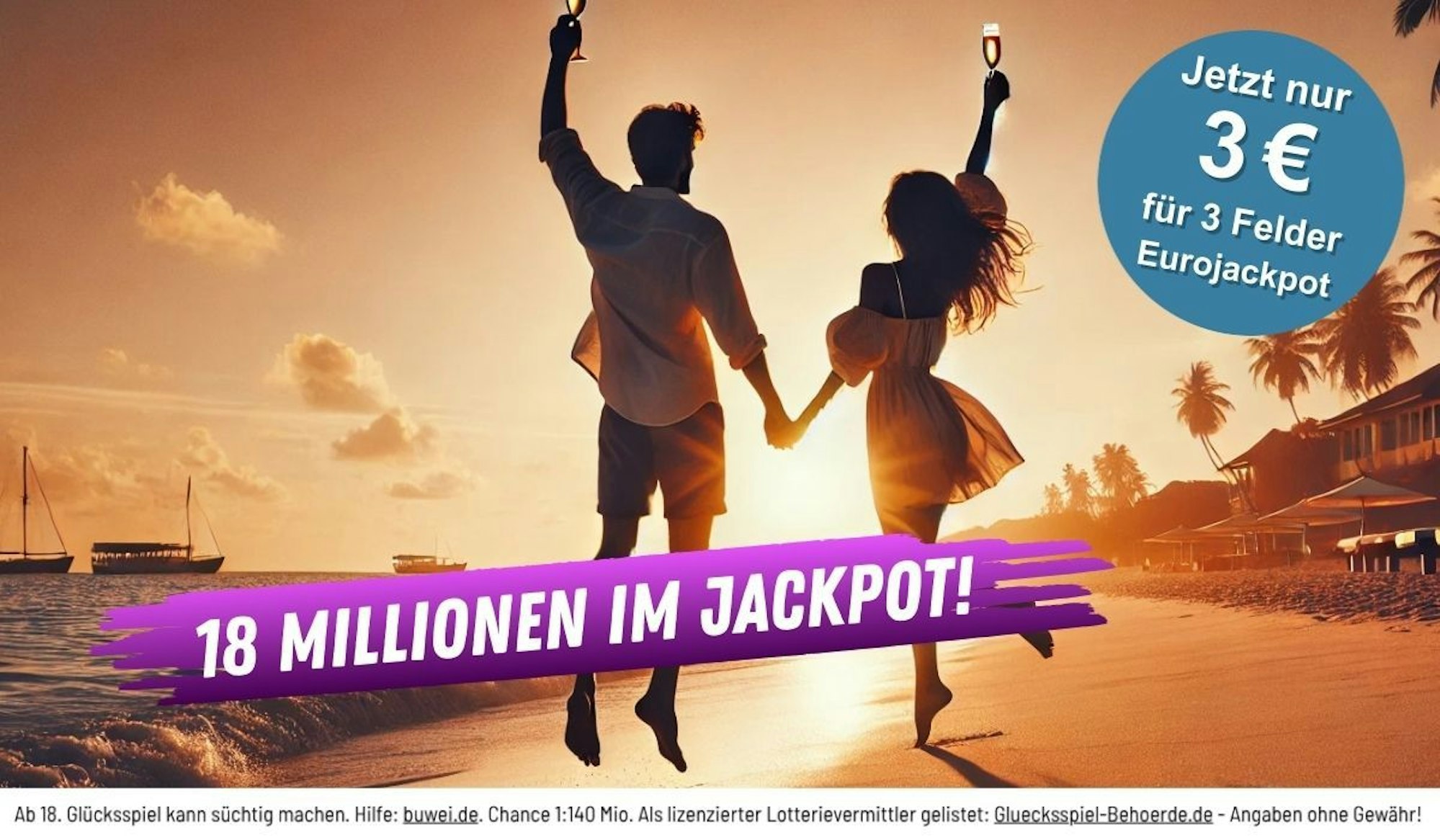 Ein junges Pärchen am Strand im Sonnenuntergang. Sie springen jubelnd in die Luft. Darunter Schriftzug 18 Millionen im Eurojackpot.