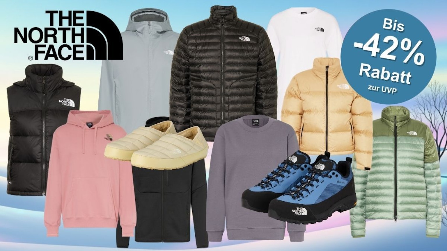 The North Face Winterjacken, Hoodies, Pullover, Schuhe und Accessoires in verschiedenen Farben vor winterlichem Hintergrund, mit Hinweis auf bis zu 42% Rabatt.