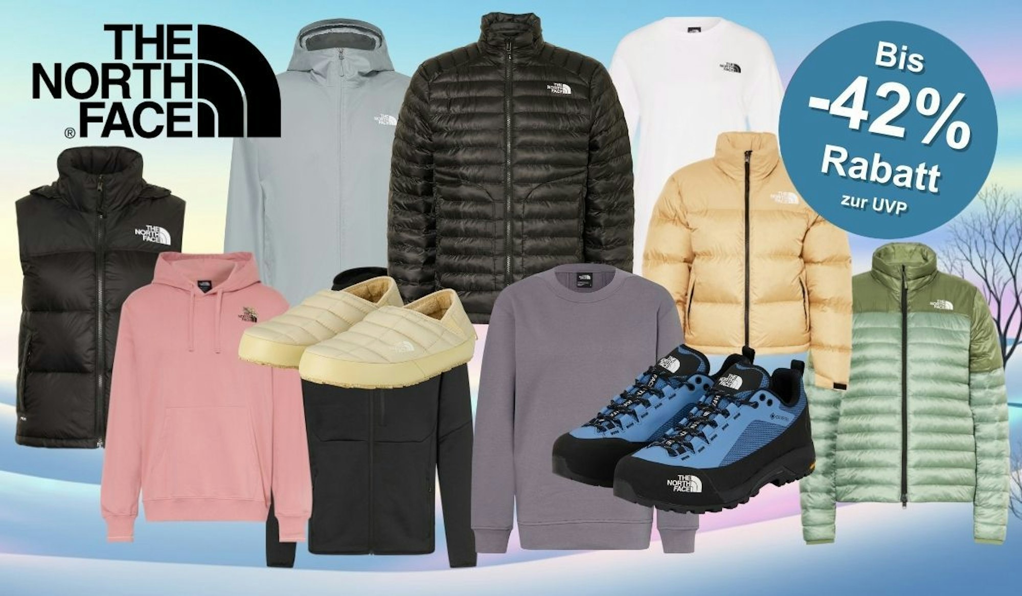 The North Face Winterjacken, Hoodies, Pullover, Schuhe und Accessoires in verschiedenen Farben vor winterlichem Hintergrund, mit Hinweis auf bis zu 42% Rabatt.