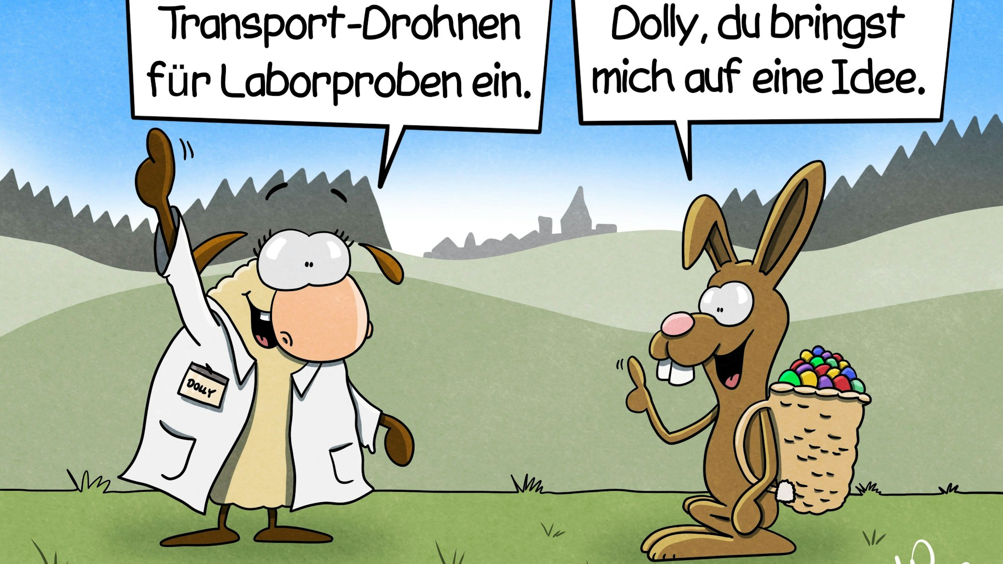Ein Schaf in einem weißen Ki9tten mit Namenschild Dolly zeigt auf eine Drohne am Himmel und sagt: „Wir setzen bald Transport-Drohnen für Laborproben ein.“ Ein Osterhase mit einem Korb voll bunter Eier auf dem Rücken sagt: „Dolly, du bringst mich auf eine Idee.“