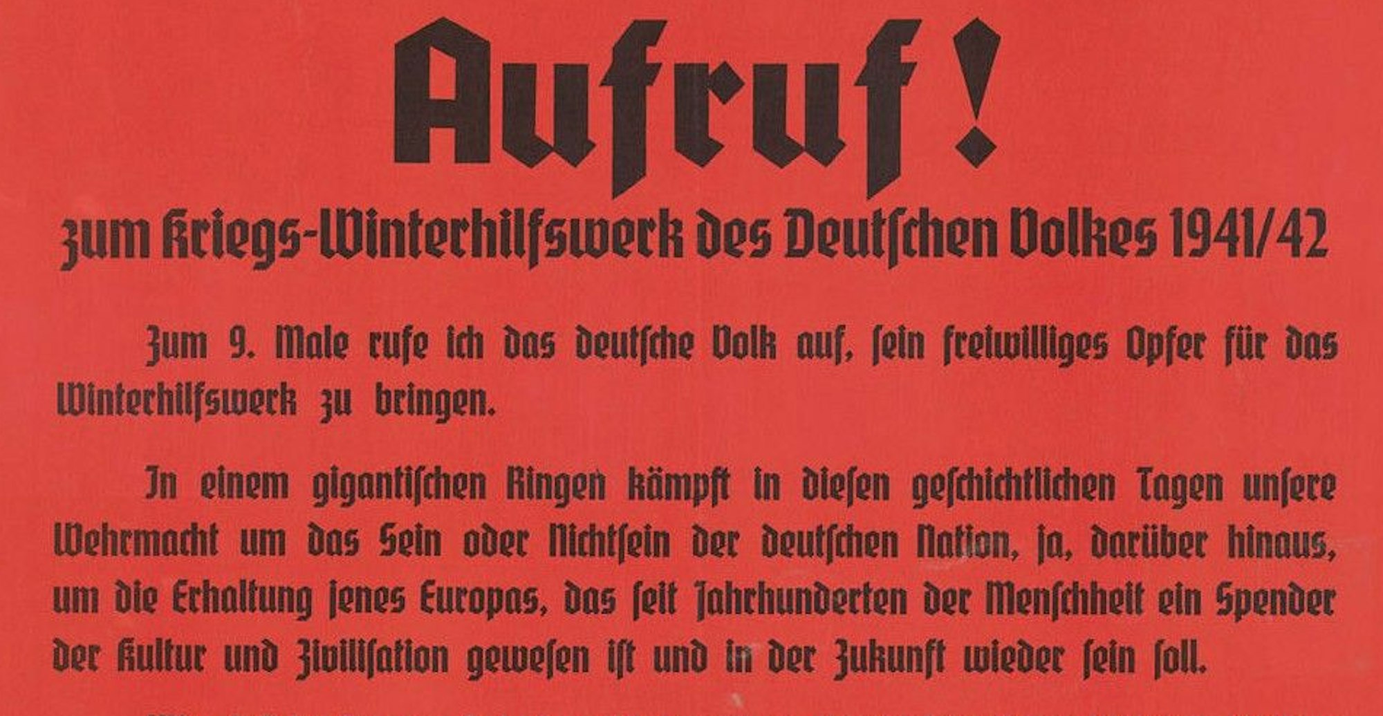 Adolf Hitler ließ im Jahr 1941 diesen „Aufruf zum Kriegs-Winterhilfswerk des Deutschen Volkes“ veröffentlichen, um für die Unterstützung der Wehrmacht zu werben.