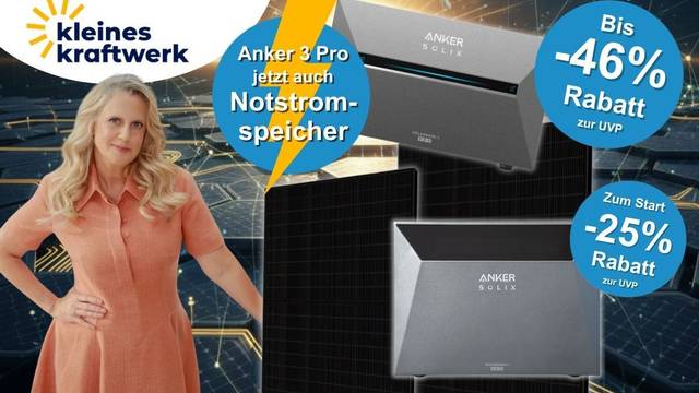 Kleines Kraftwerk Collage mit zwei Anker Solix Stromspeichern (Solarbank 3 Pro und Solarbank 4 Pro) sowie einem schwarzen Solarmodul vor einem dunklen technischen Hintergrund mit goldenen Netzwerk-Lichteffekten. Links steht Moderatorin Barbara Schöneberger in einem lachsfarbenen Kleid. In der Mitte ein blauer Button mit dem Hinweis „Anker 3 Pro jetzt auch Notstromspeicher". Rechts oben blauer Button „Bis -46 % Rabatt zur UVP", rechts unten blauer Button „Zum Start -25 % Rabatt zur UVP". Links oben das Kleines-Kraftwerk-Logo.