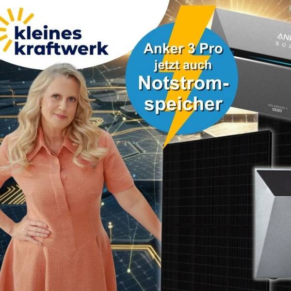 Kleines Kraftwerk Collage mit zwei Anker Solix Stromspeichern (Solarbank 3 Pro und Solarbank 4 Pro) sowie einem schwarzen Solarmodul vor einem dunklen technischen Hintergrund mit goldenen Netzwerk-Lichteffekten. Links steht Moderatorin Barbara Schöneberger in einem lachsfarbenen Kleid. In der Mitte ein blauer Button mit dem Hinweis „Anker 3 Pro jetzt auch Notstromspeicher". Rechts oben blauer Button „Bis -46 % Rabatt zur UVP", rechts unten blauer Button „Zum Start -25 % Rabatt zur UVP". Links oben das Kleines-Kraftwerk-Logo.