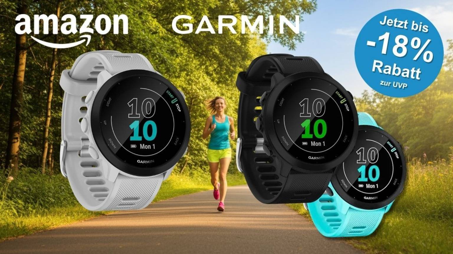 Drei Garmin Forerunner 55 GPS-Laufuhren in den Farben Weiß, Schwarz und Türkis vor einem sonnigen Parkweg mit grünen Bäumen. Im Hintergrund läuft eine Frau in blauem Sporttop und gelben Shorts auf dem Weg. Links oben das Amazon-Logo, daneben der Garmin-Schriftzug. Rechts oben blauer Button mit der Aufschrift „Jetzt bis -18 % Rabatt zur UVP".