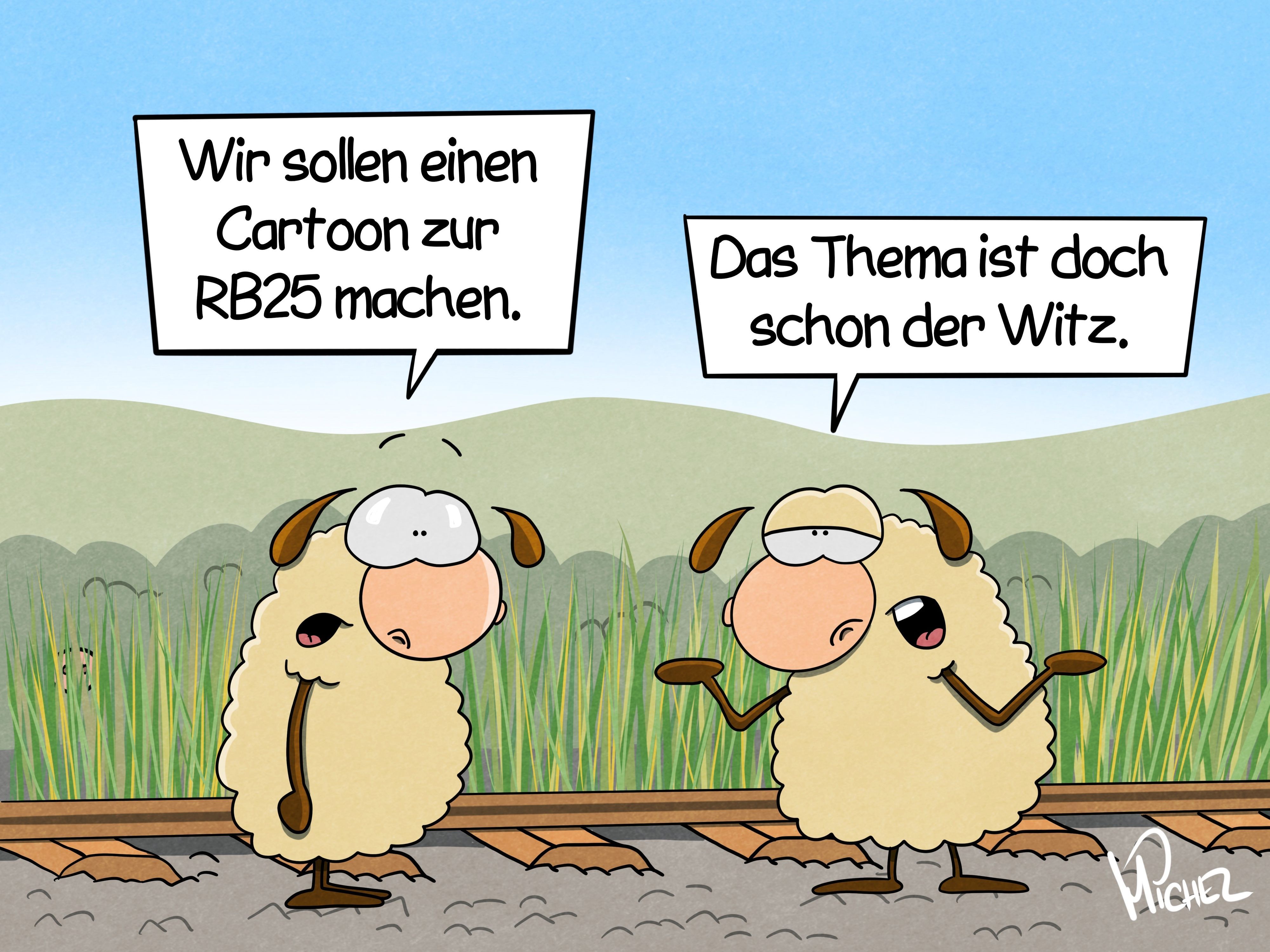 Zwei Schafe stehen an Bahnschienen. Das eine sagt: „Wir sollen einen Cartoon zur RB25 machen.“ Das andere antwortet: „Das Thema ist doch schon der Witz.“