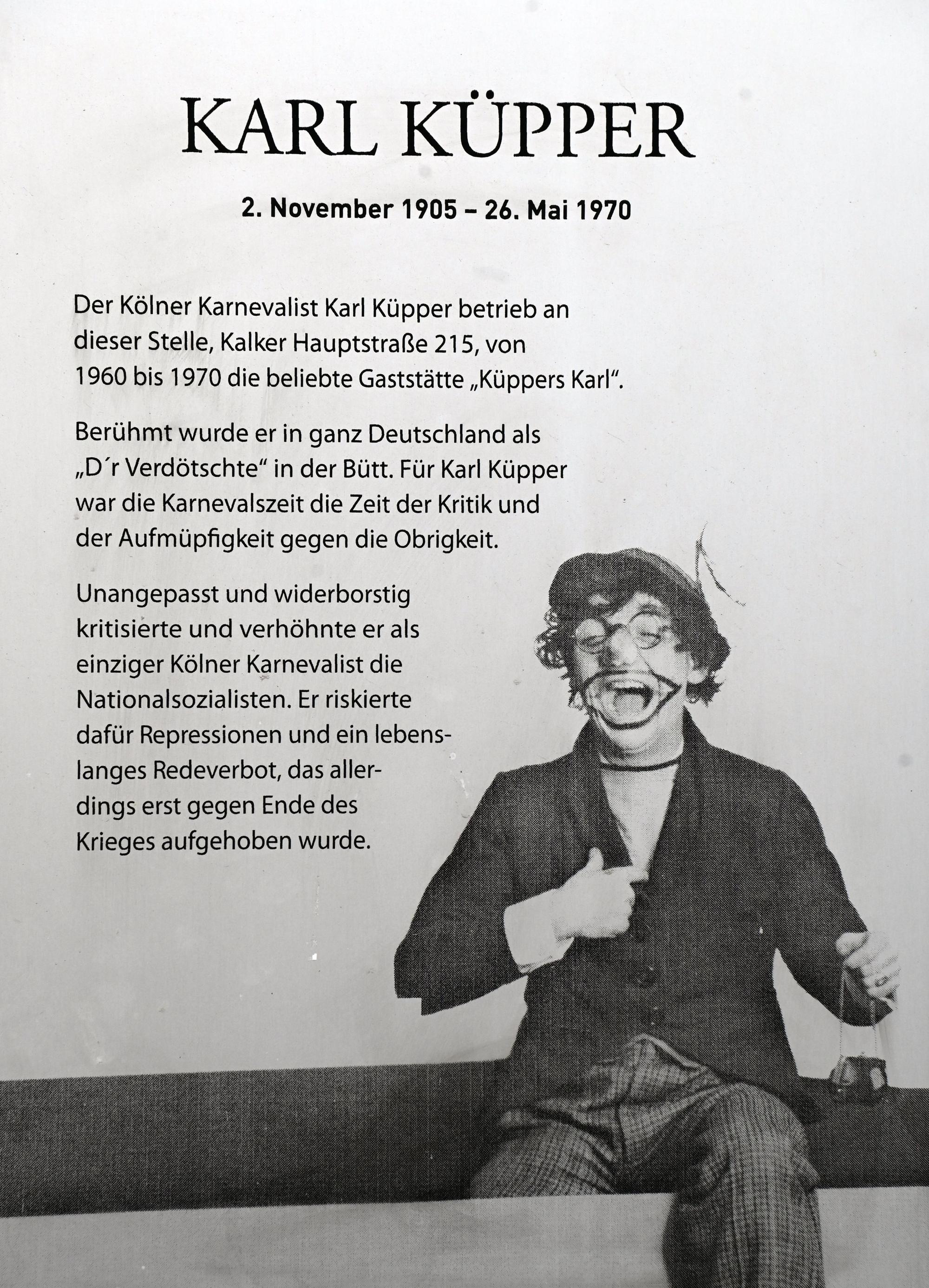 Ein Bild und Text erinnern an Karl Küpper, den Karnevalisten, der sich gegen die Nazis wandte.