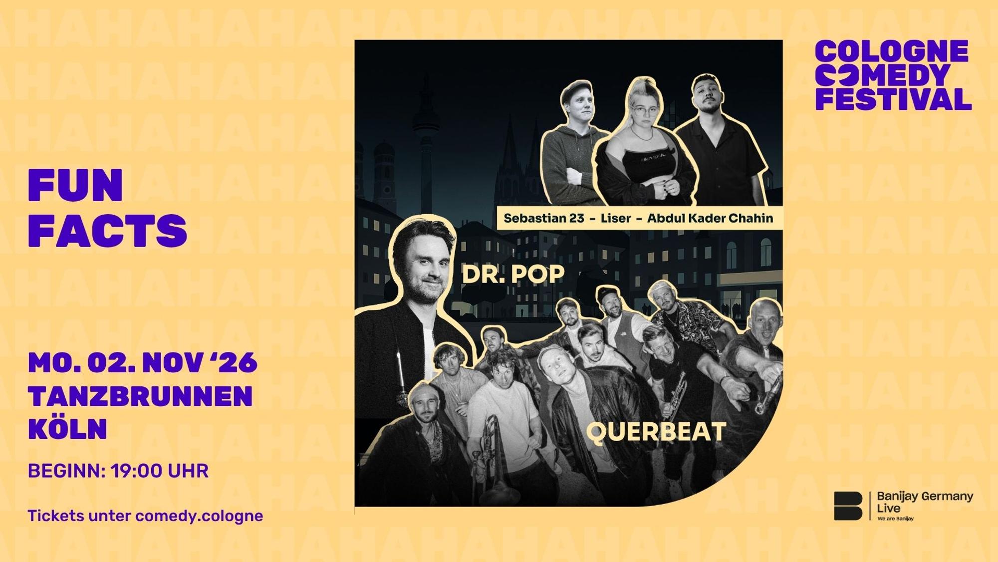 FUN FACTS – LIVE SHOW im Rahmen des Cologne Comedy Festival, 02.11.2026, Theater am Tanzbrunnen Köln.