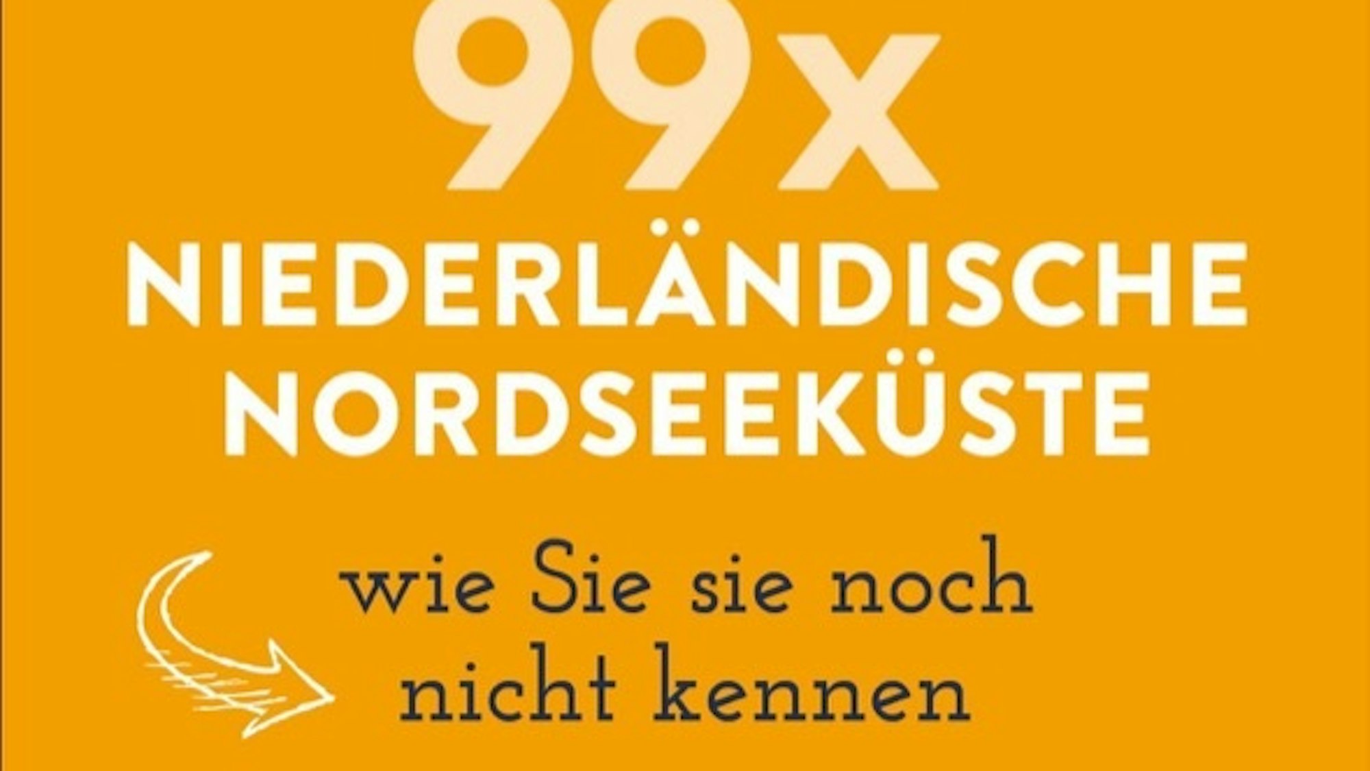 99 mal Niederlande Meer