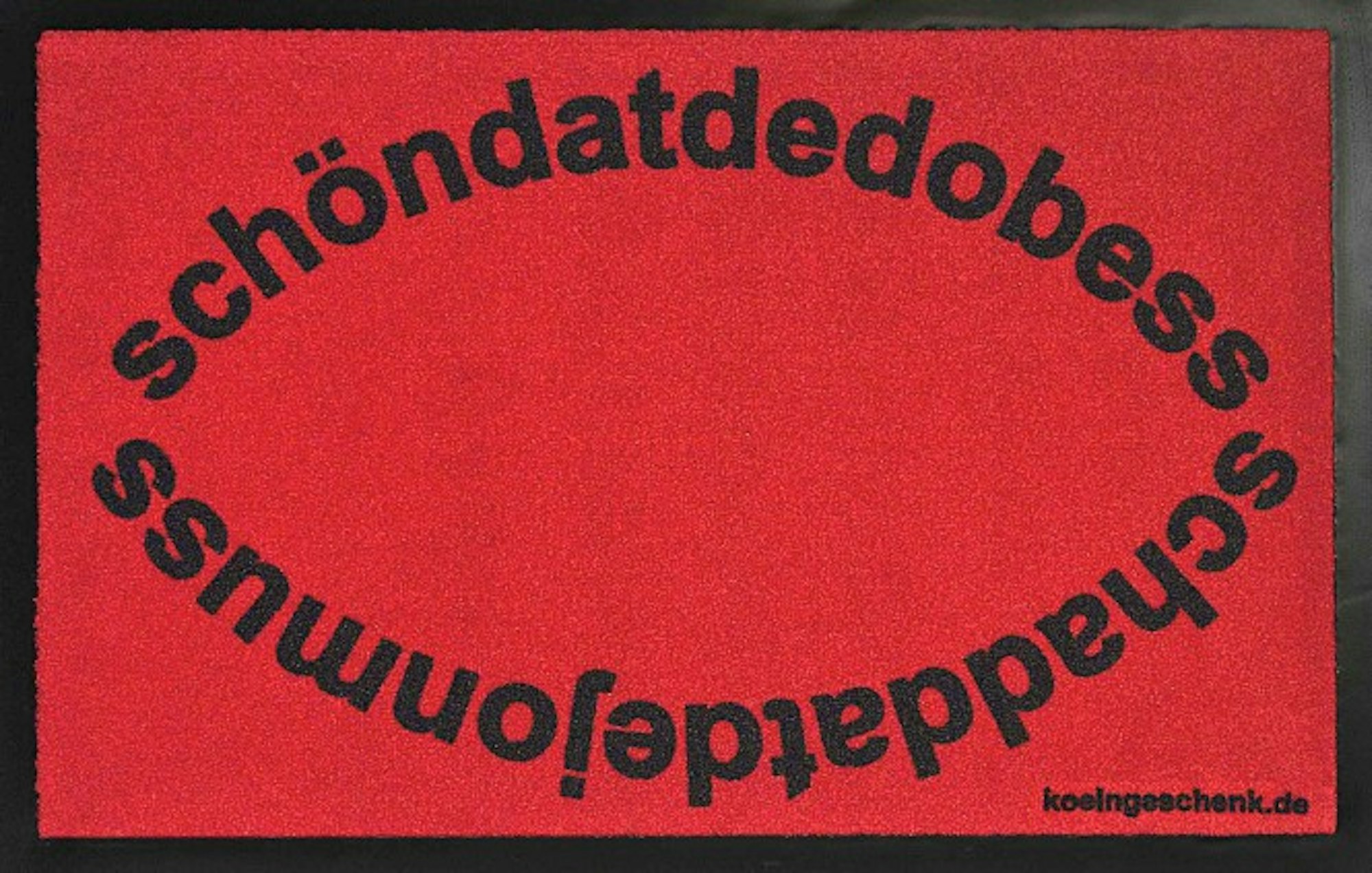 Fußmatte_Schön_dat_de_do_bess_rot_mit_Logo_II