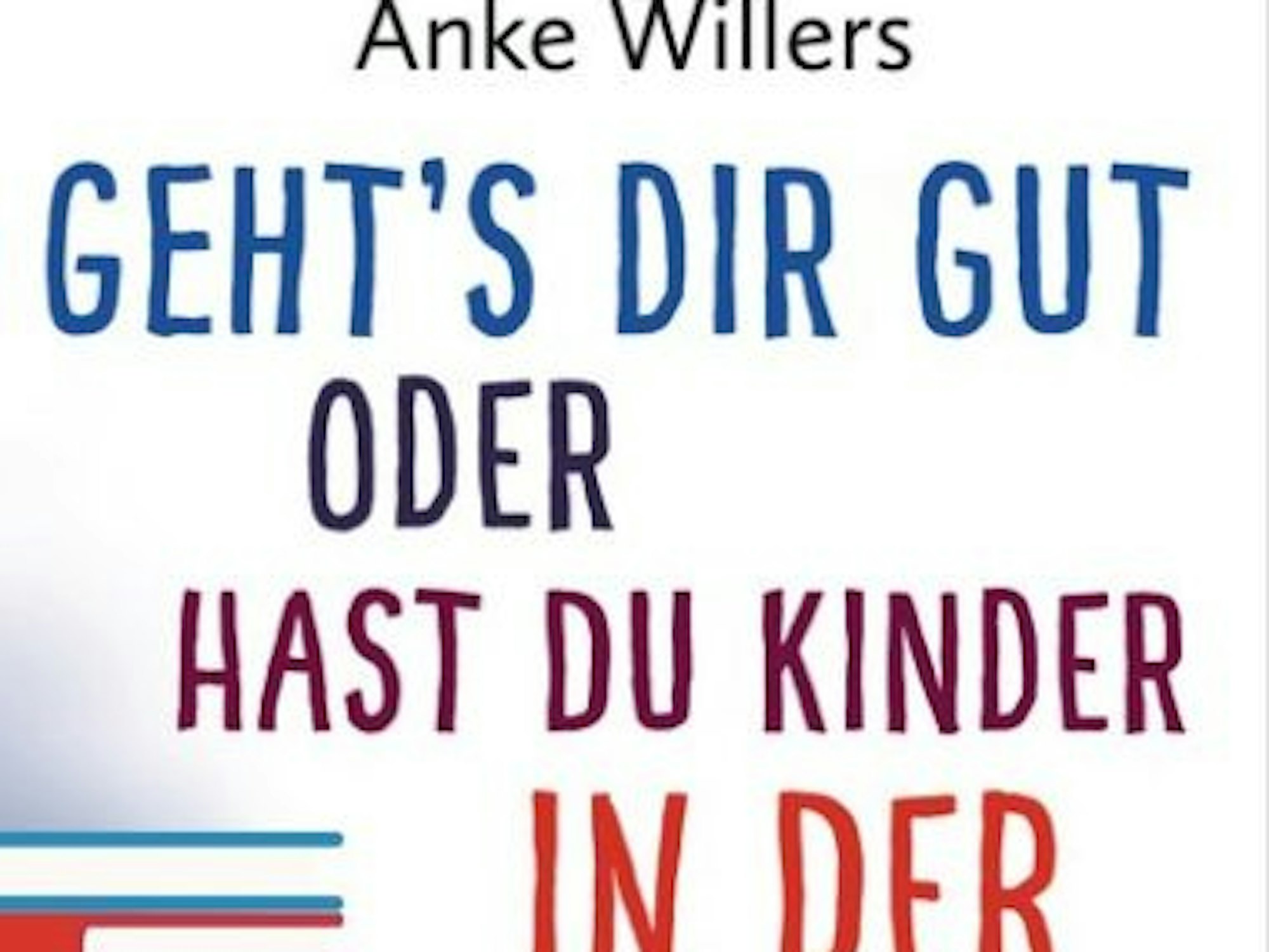 gehts-dir-gut-oder-hast-du-kinder-in-der-schule-anke-willers_9783453605114-380x576