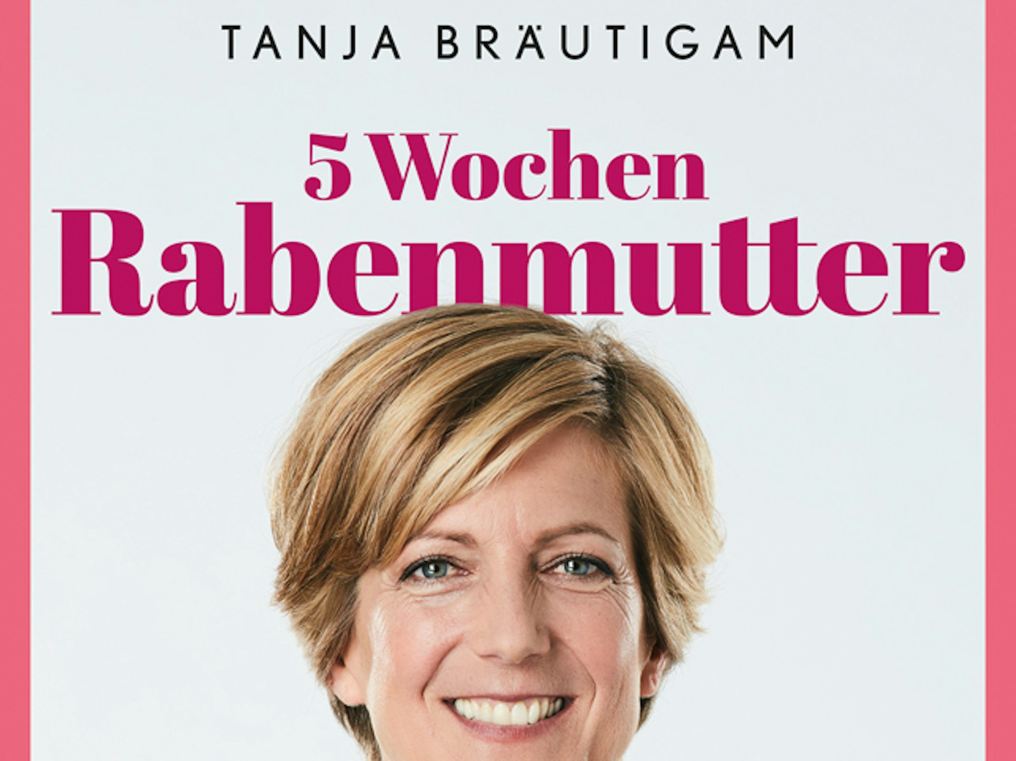 5 Wochen Rabenmutter Buchcover