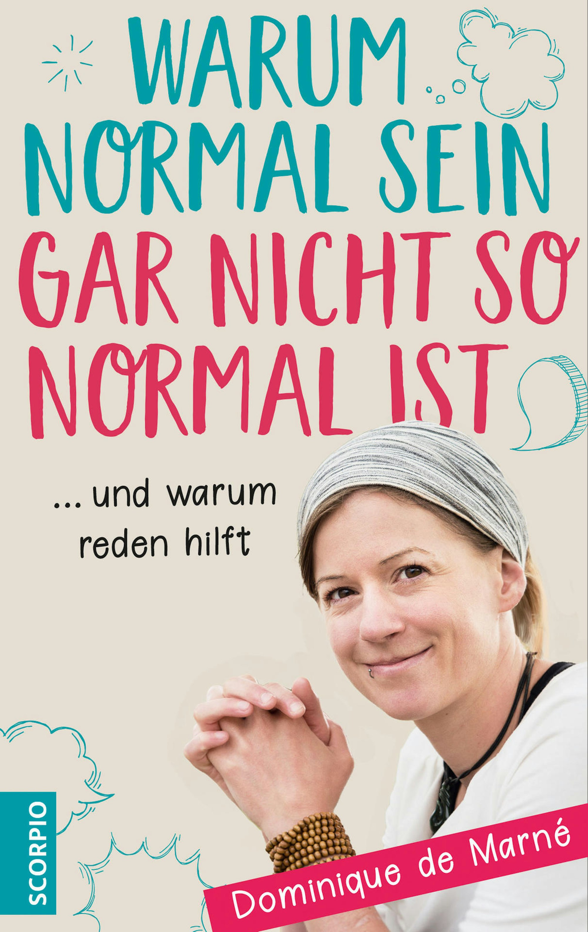 Cover-Dominique-de-Marné_Warum-normal-sein-gar-nicht-so-normal-ist