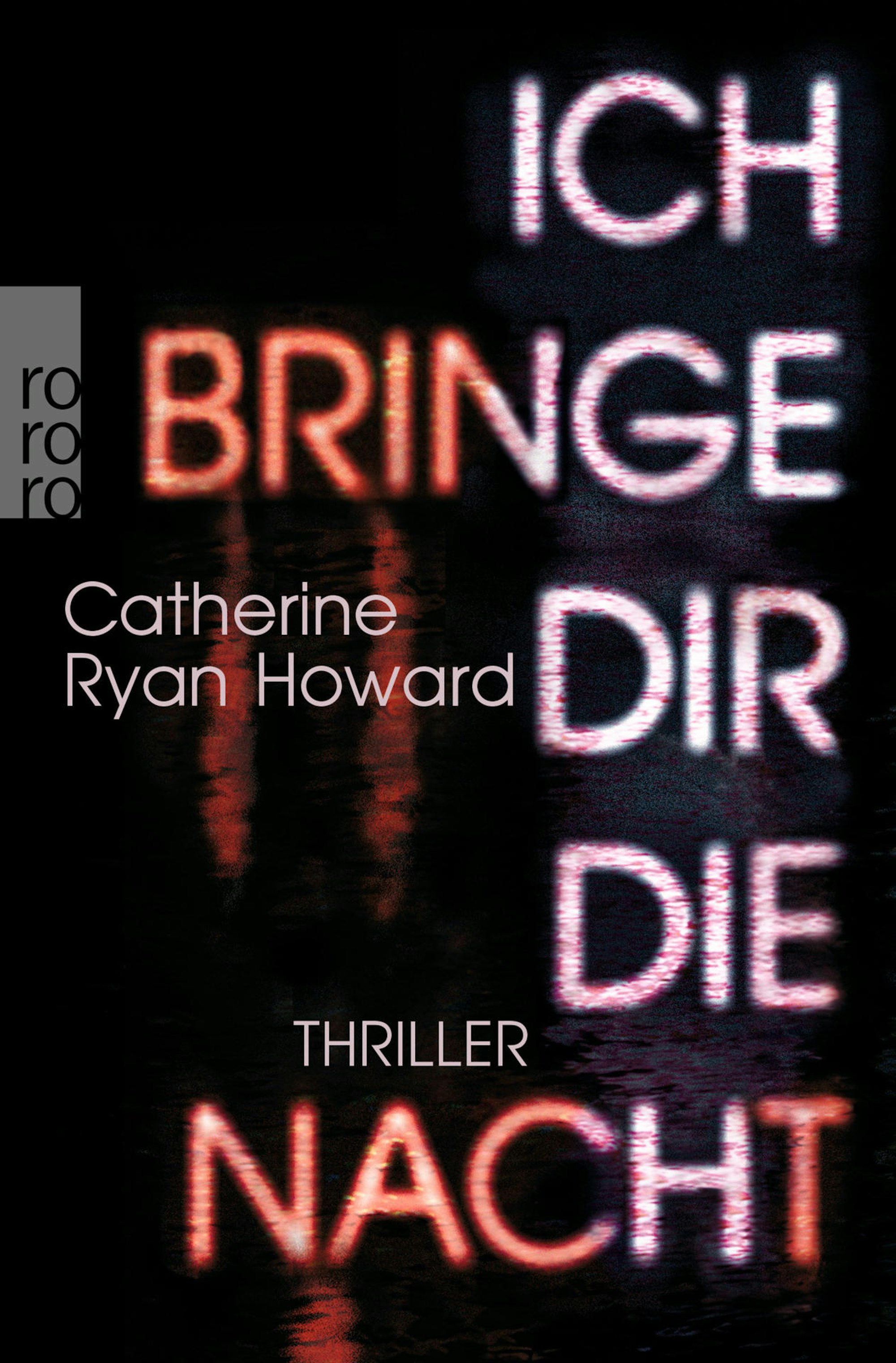 ich bringe dir die nacht rowohlt