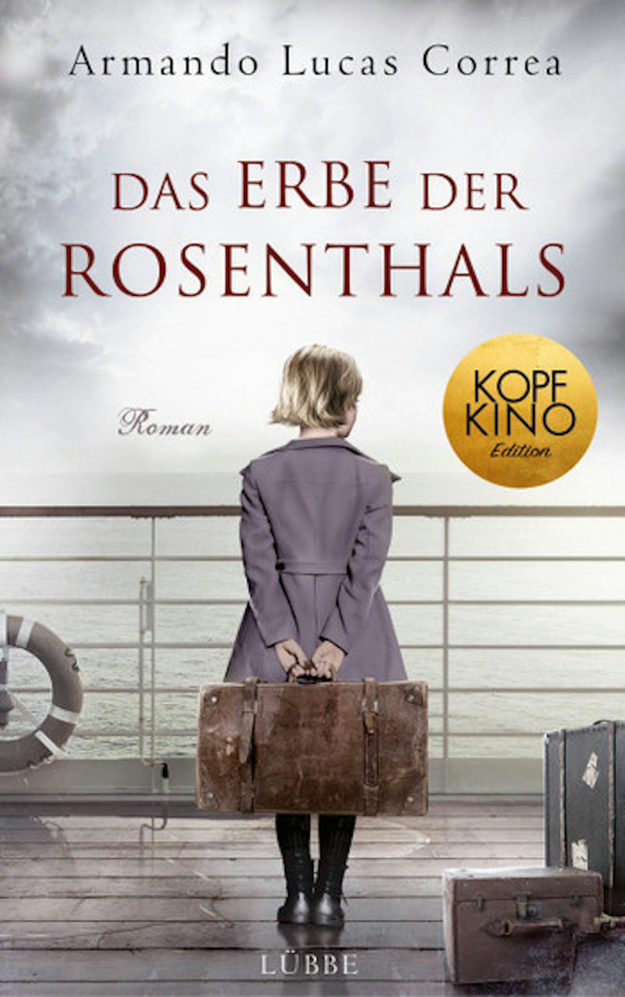 Das Erbe der Rosenthals Lübbe