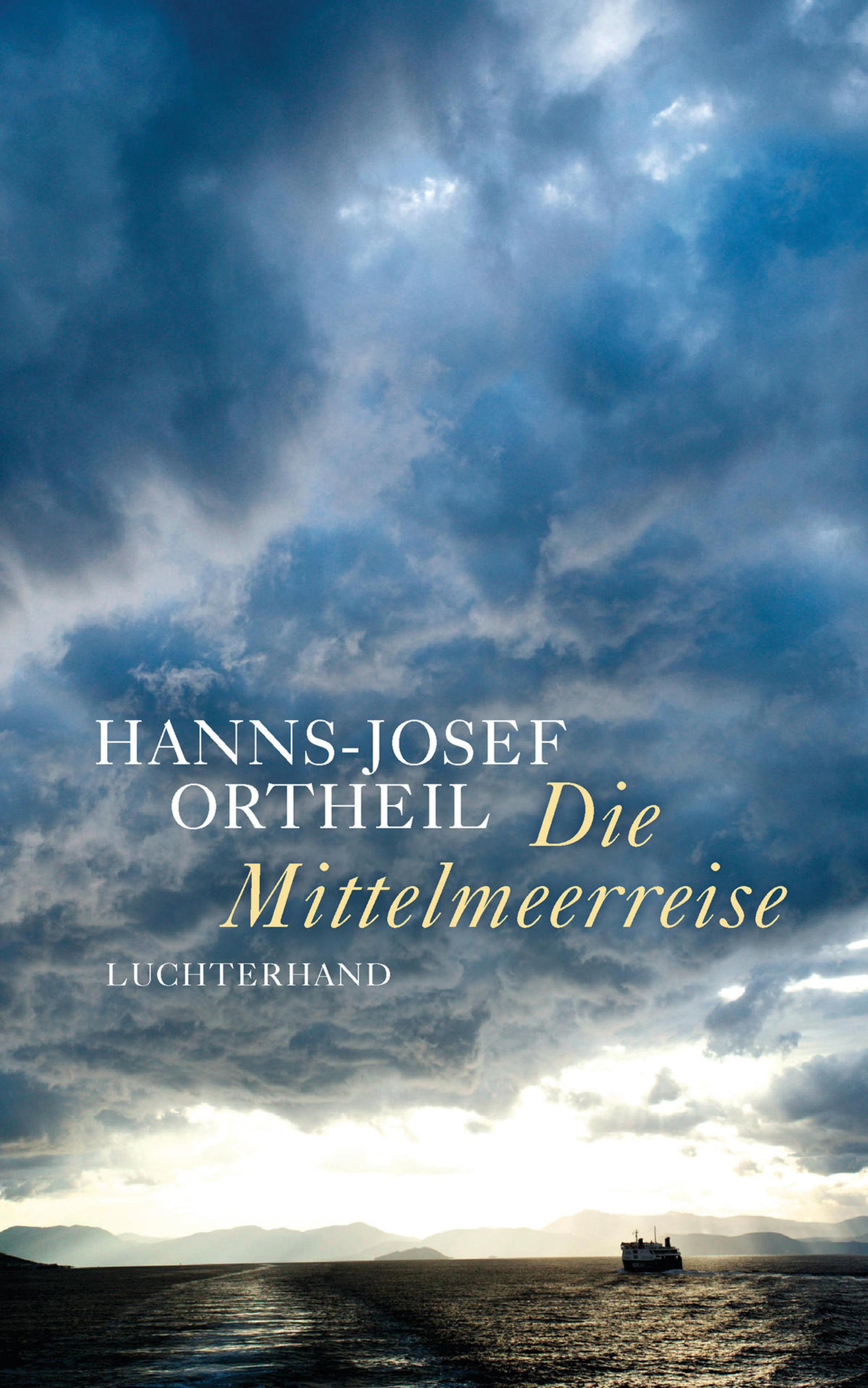 Ortheil_HDie_Mittelmeerreise Luchterhand