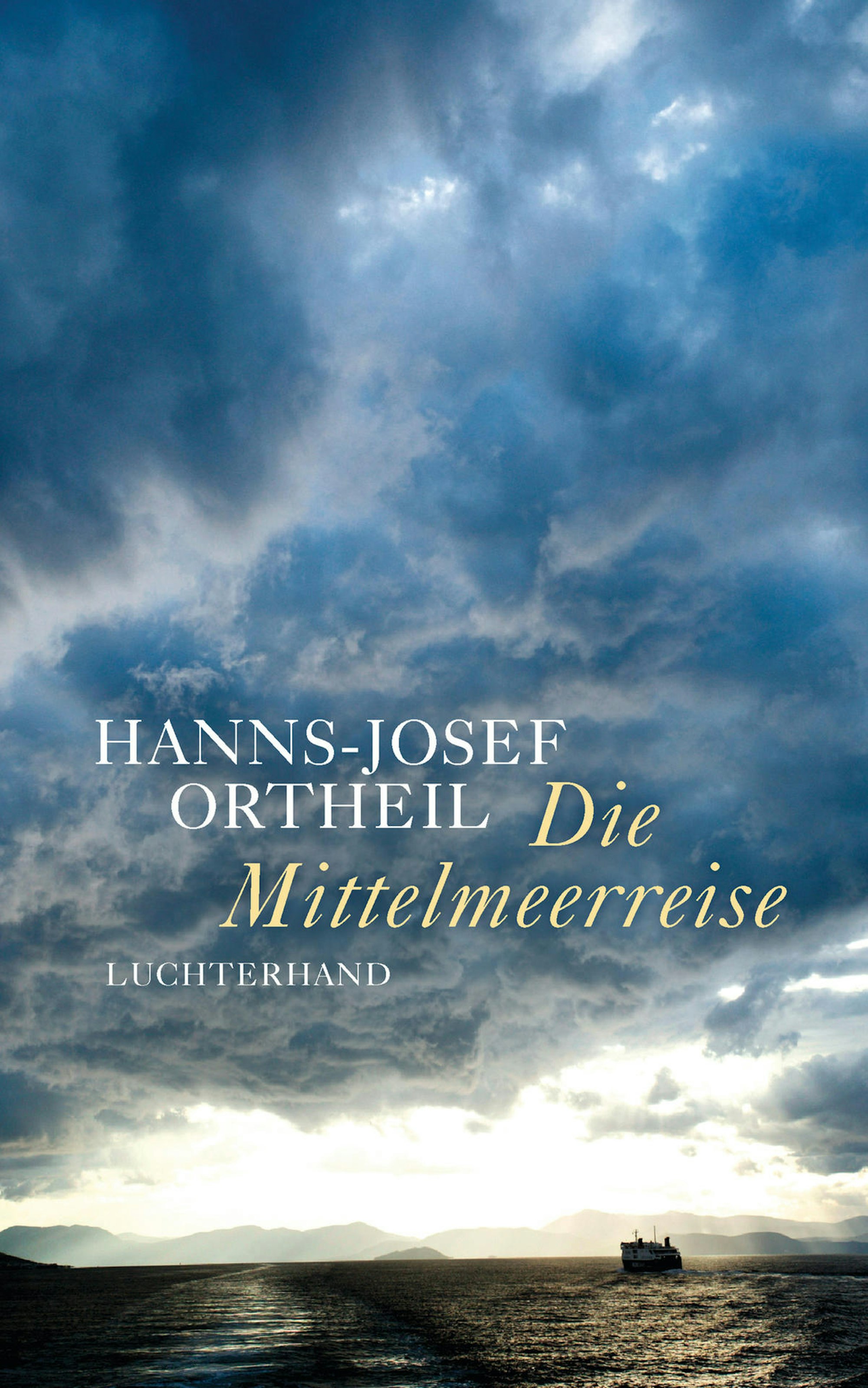 Ortheil_HDie_Mittelmeerreise Luchterhand