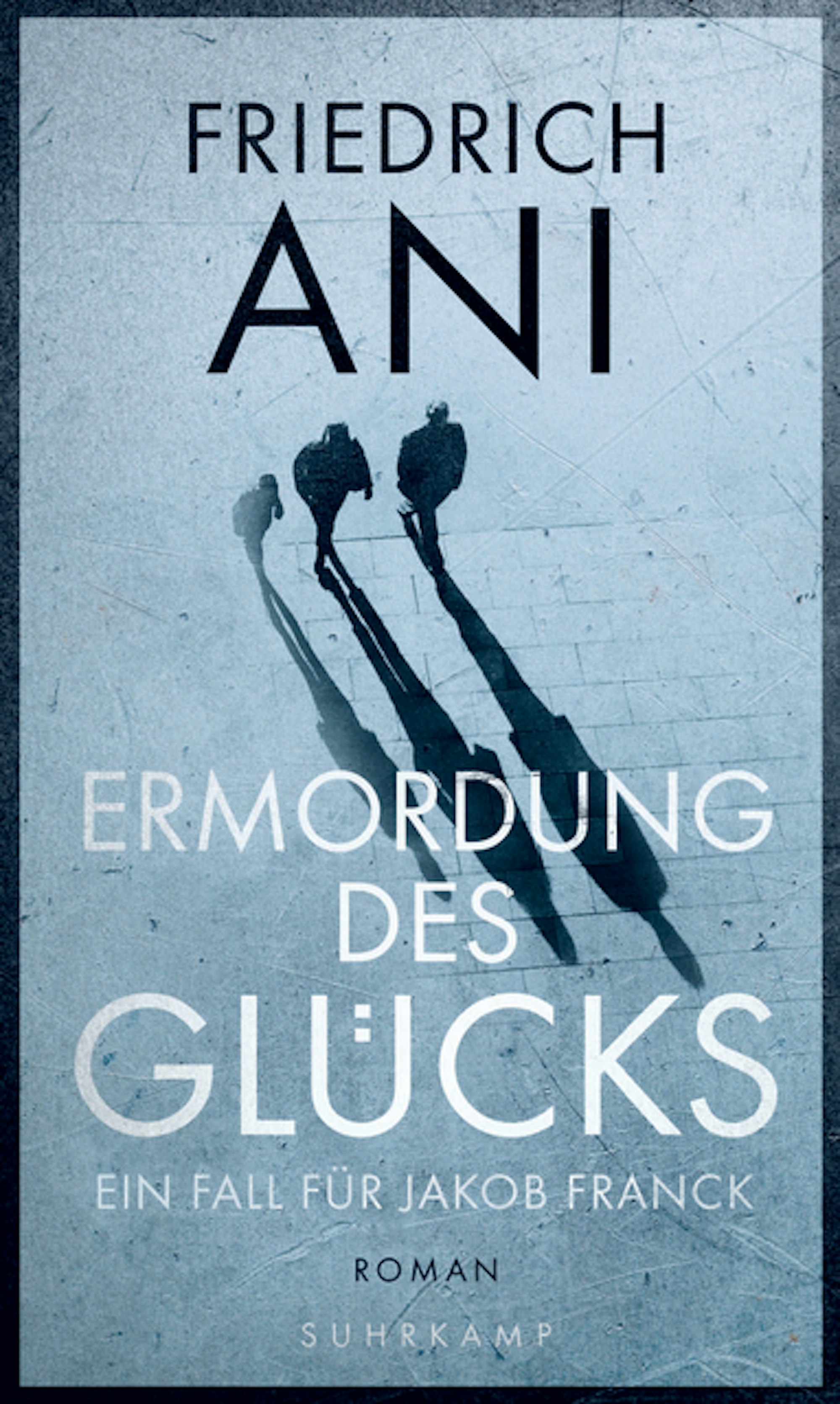 ermordung des glücks