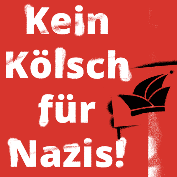 kein kölsch für nazis