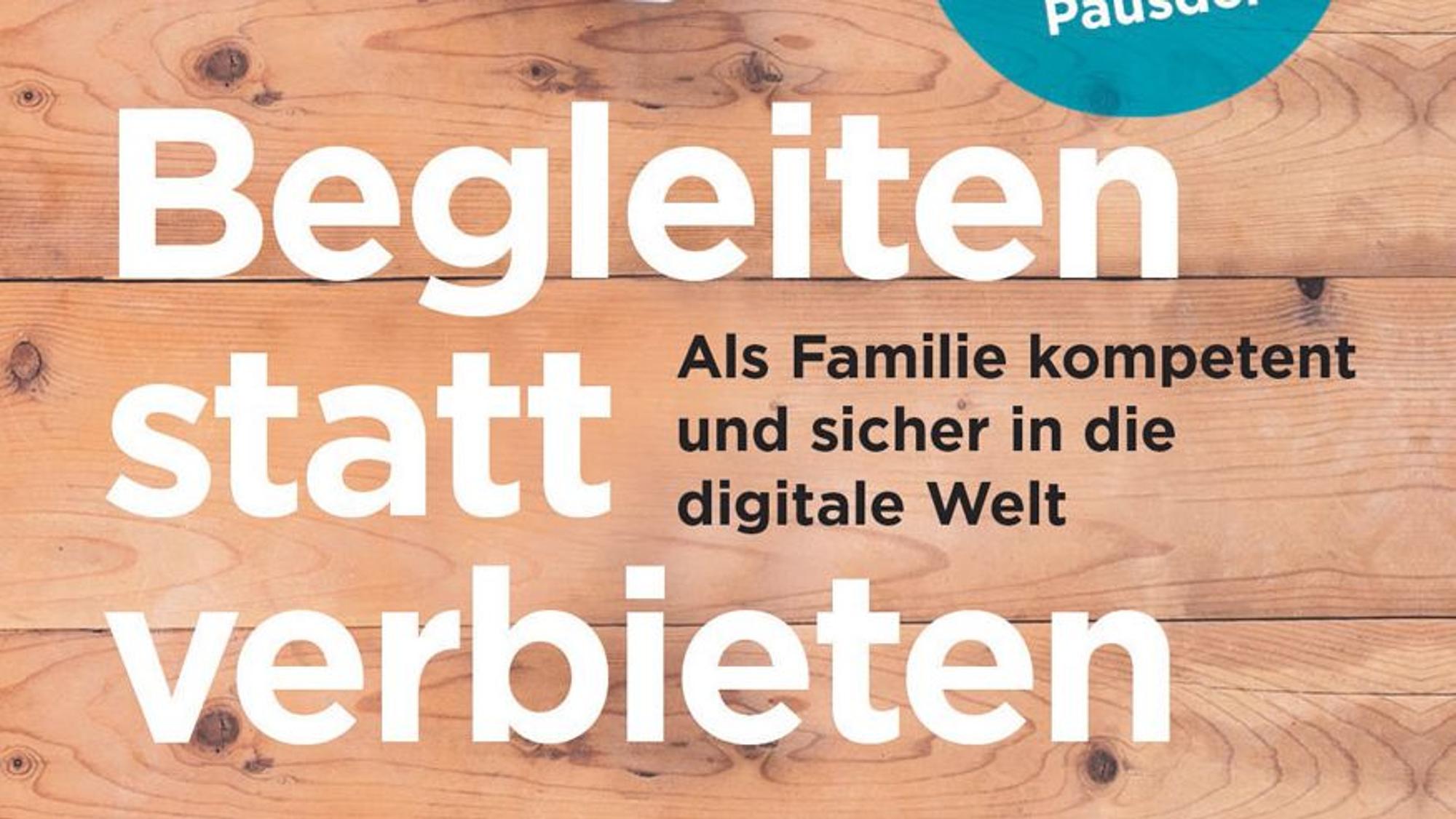Cover des Buches „Begleiten statt verbieten“