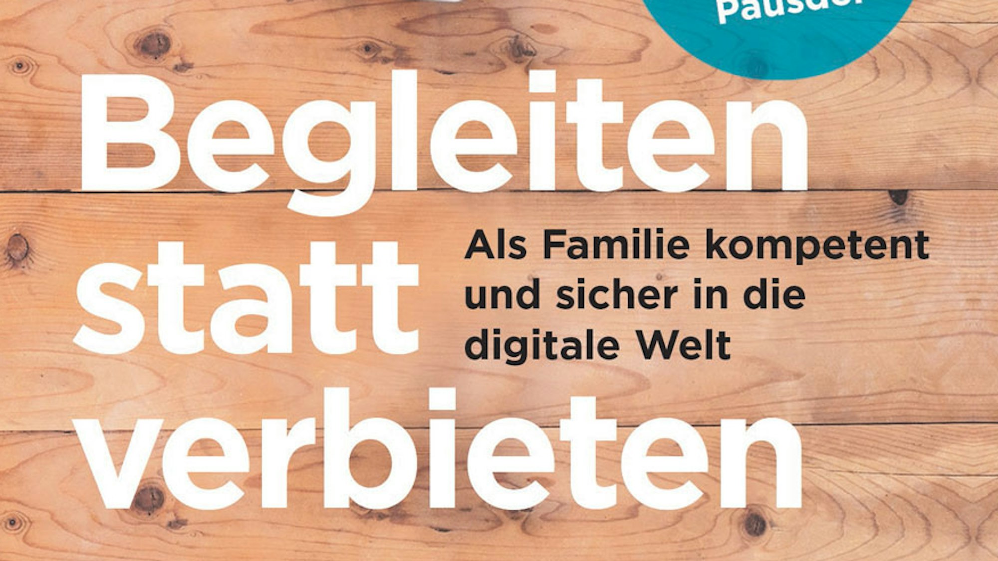 Cover des Buches „Begleiten statt verbieten“